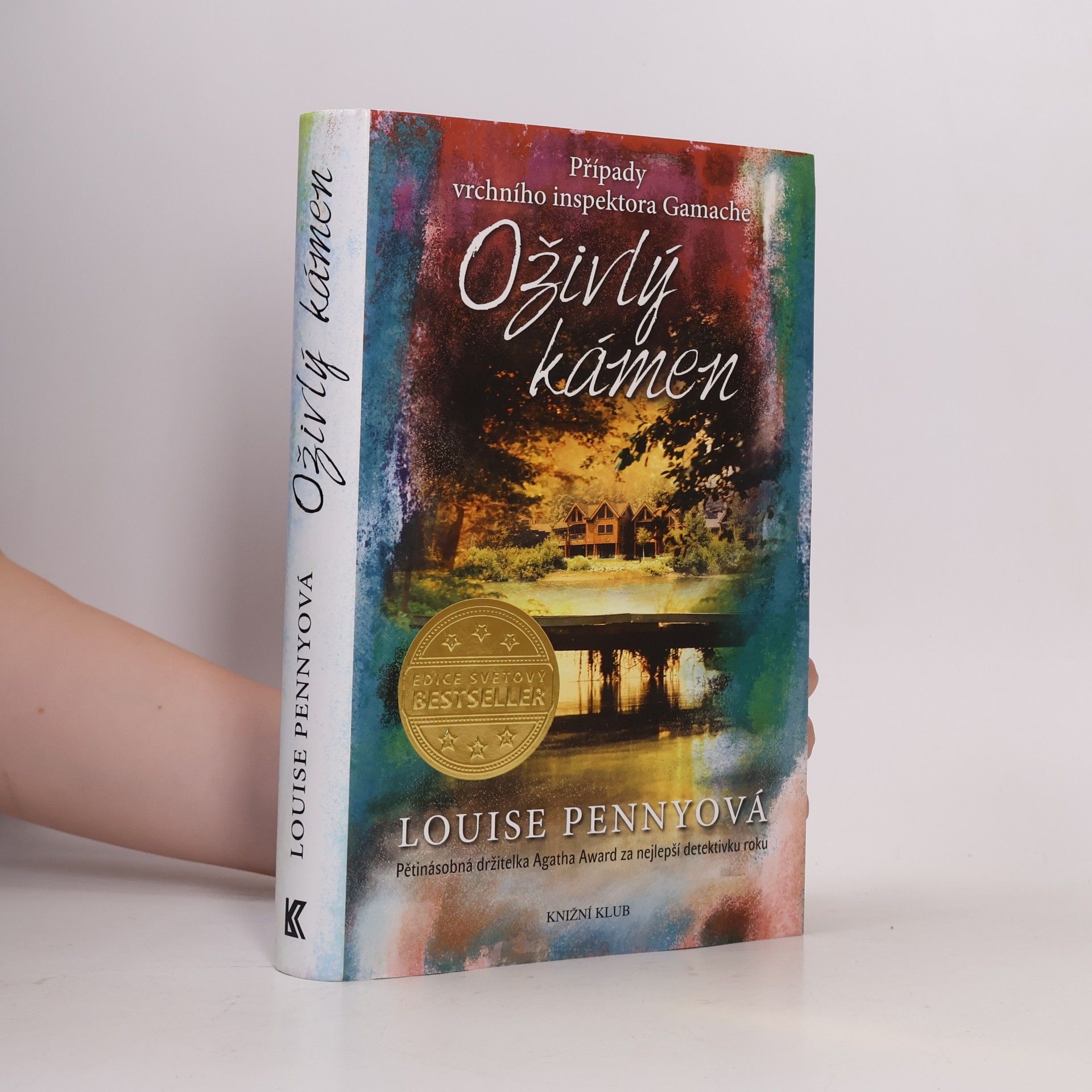Louise Penny Oživlý kámen