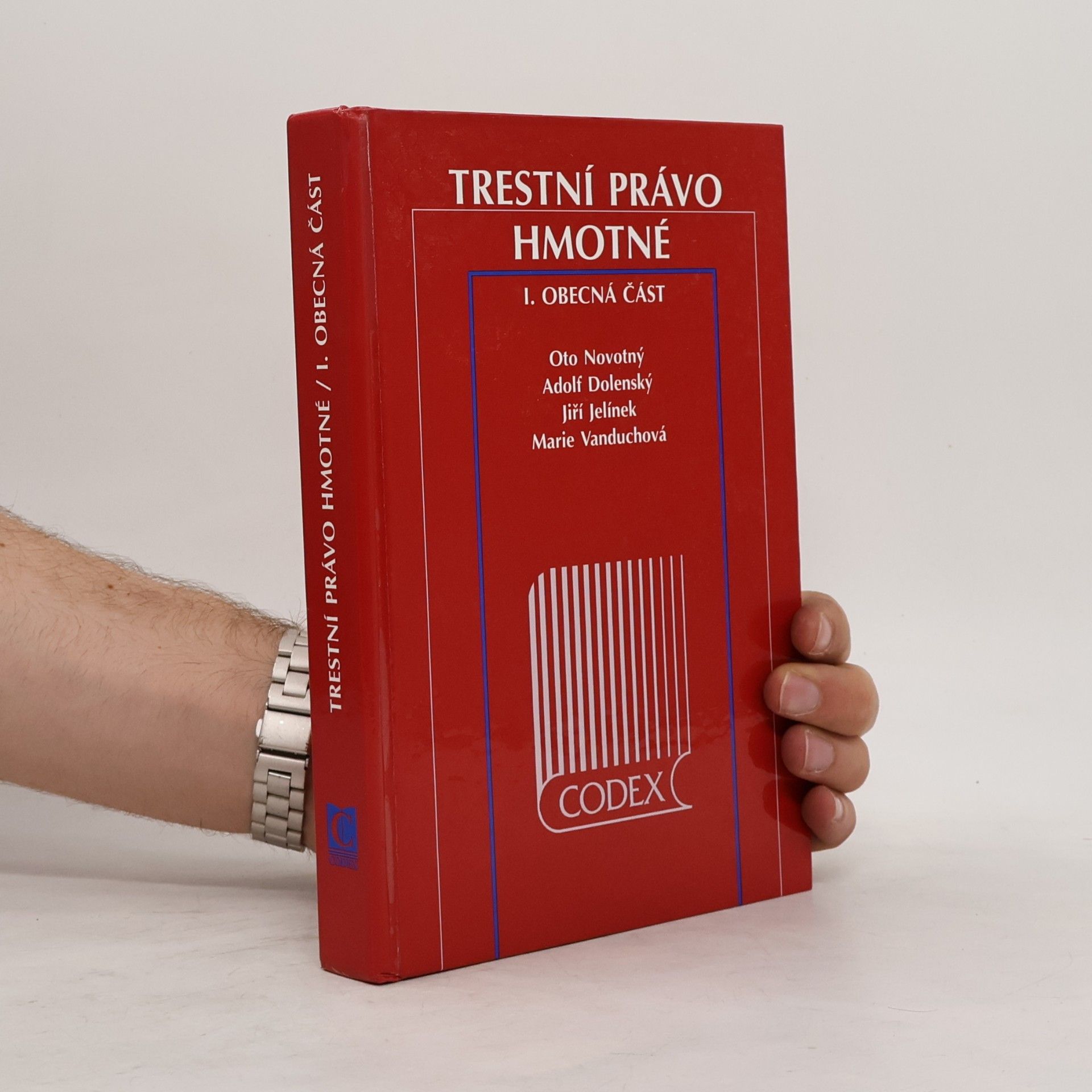 Oto Novotný Trestní právo hmotné I. (obecná část)