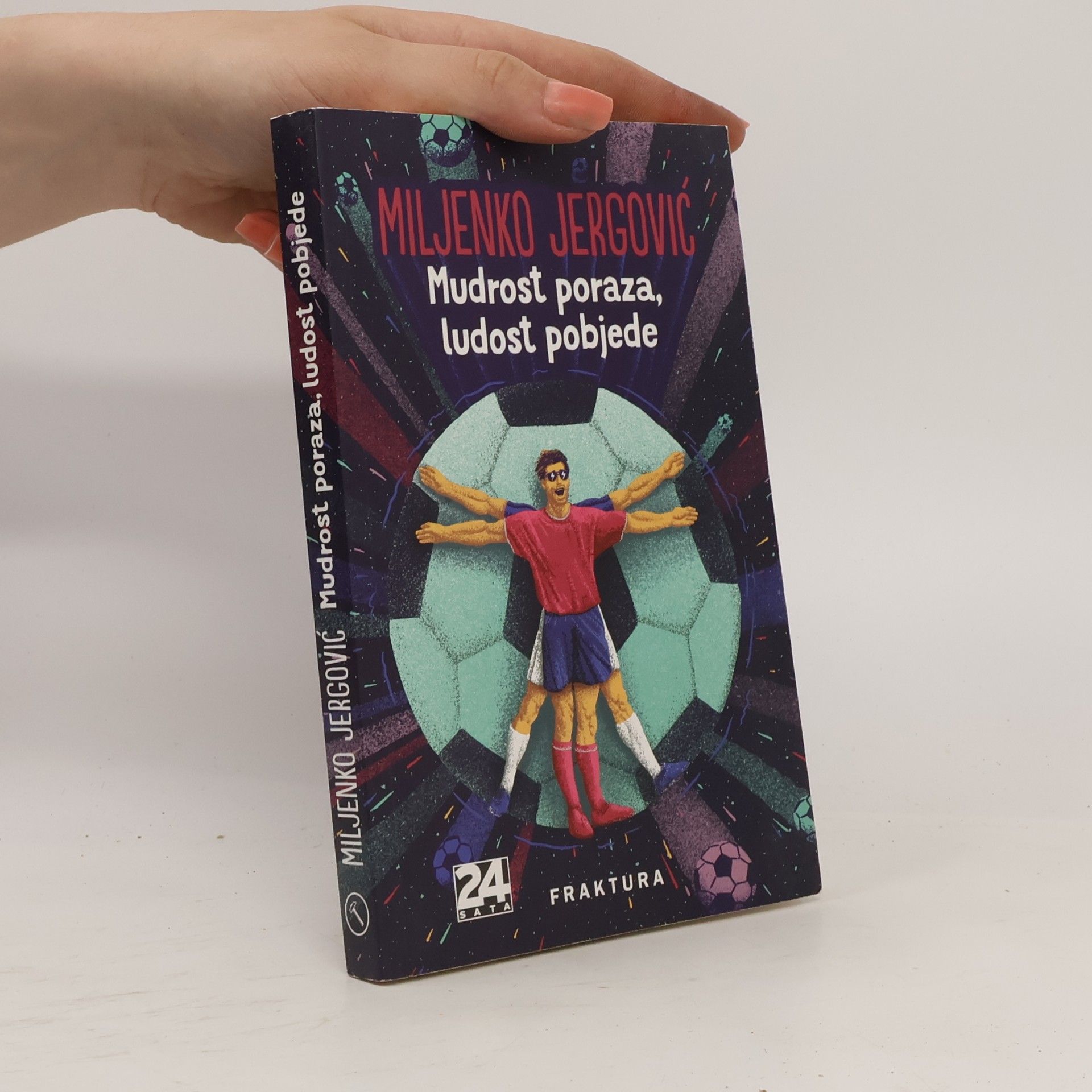 Mudrost poraza, ludost pobjede