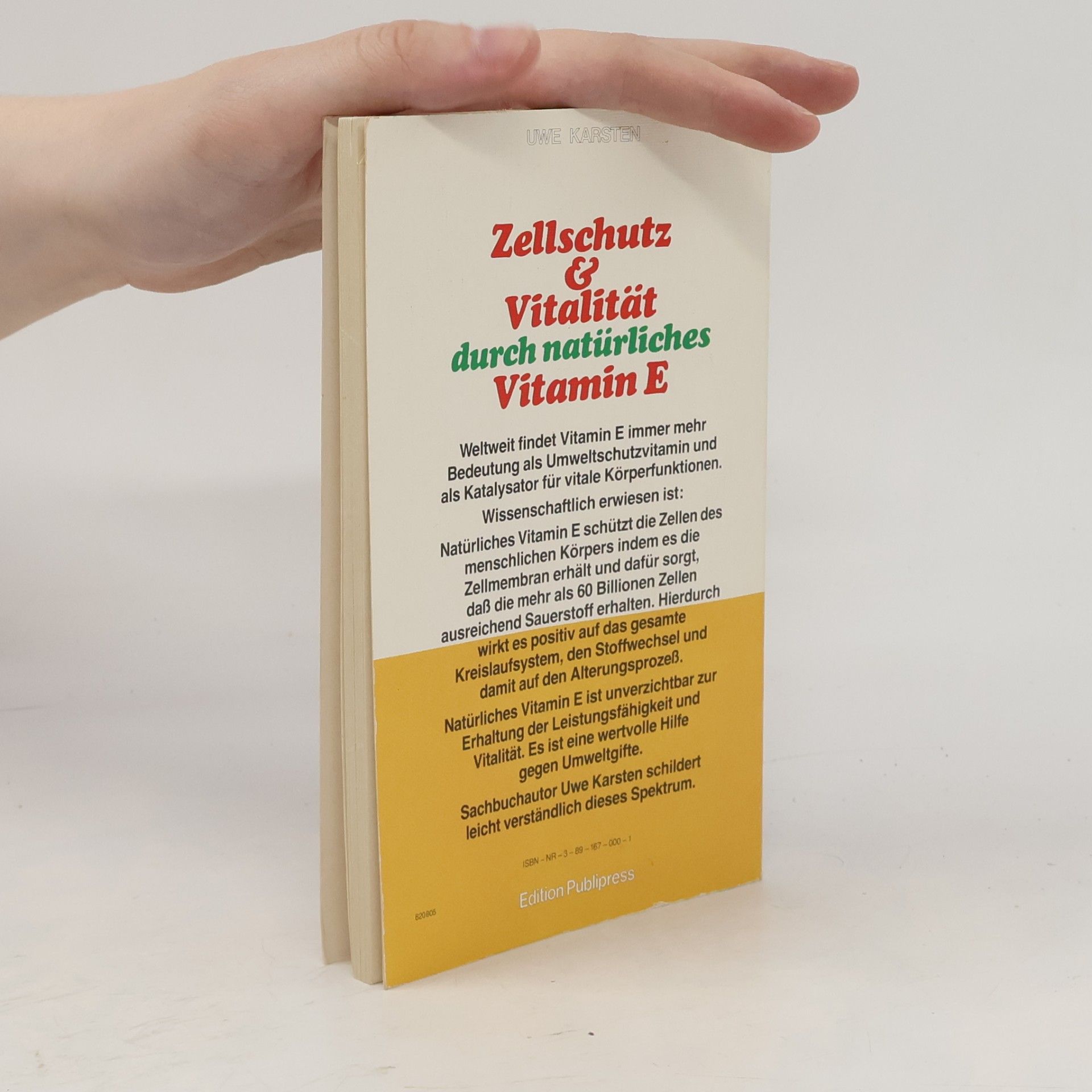 Uwe Karstens Zellschutz und Vitalität durch natürliches Vitamin E