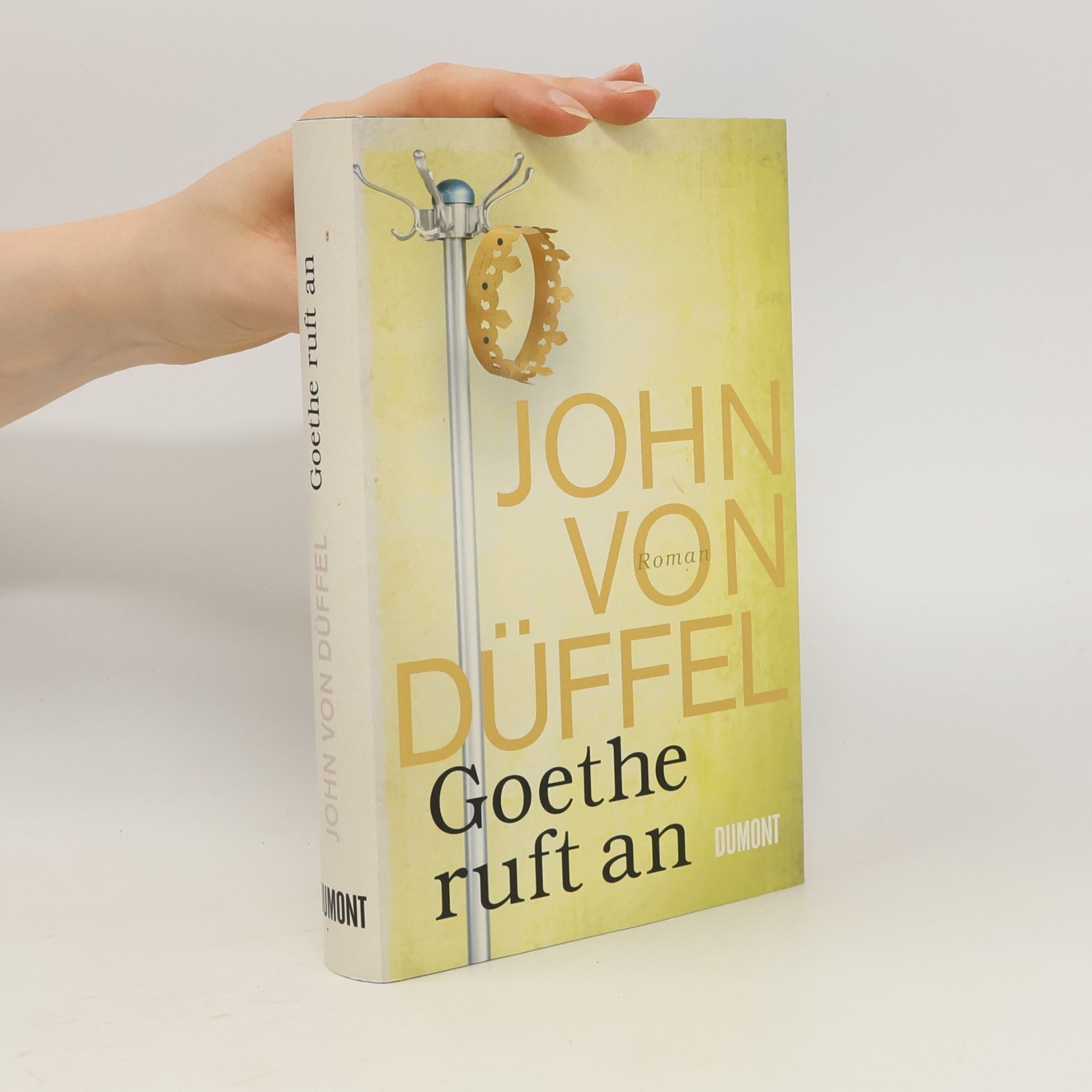 John von Düffel Goethe ruft an