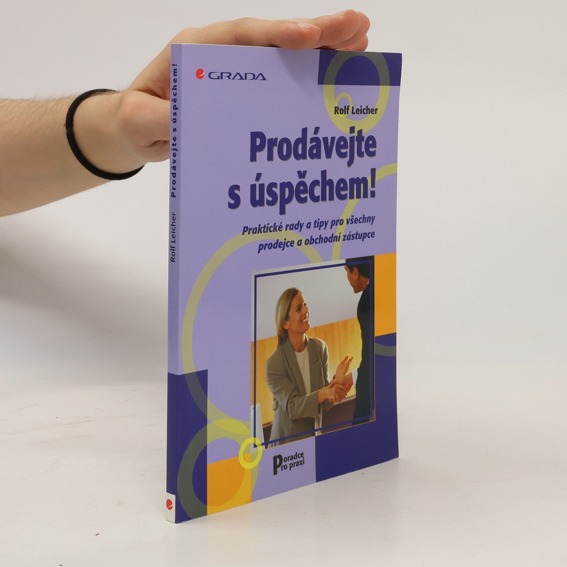 Rolf Leicher Prodávejte s úspěchem!