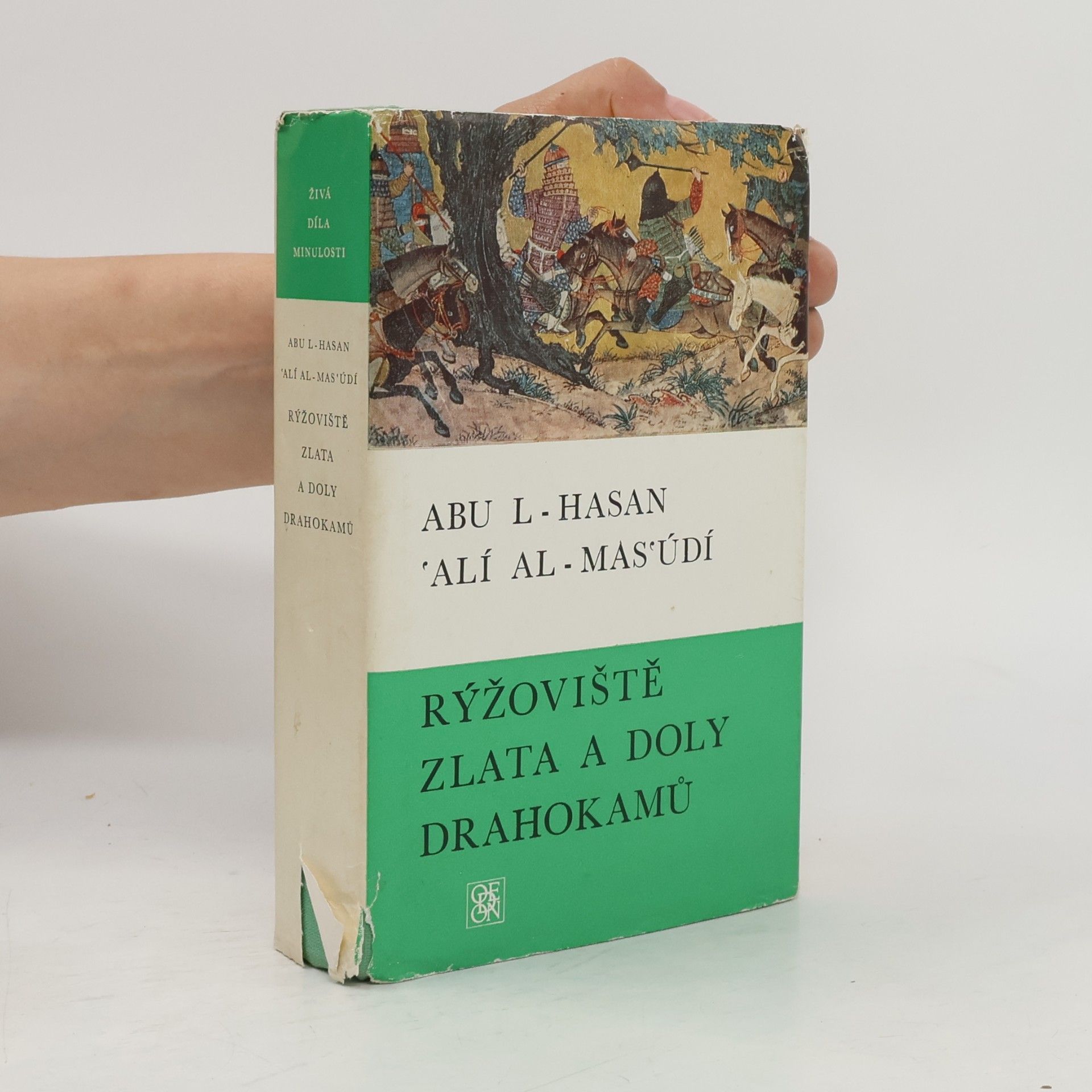 Abu L. Hasan Rýžoviště zlata a doly drahokamů