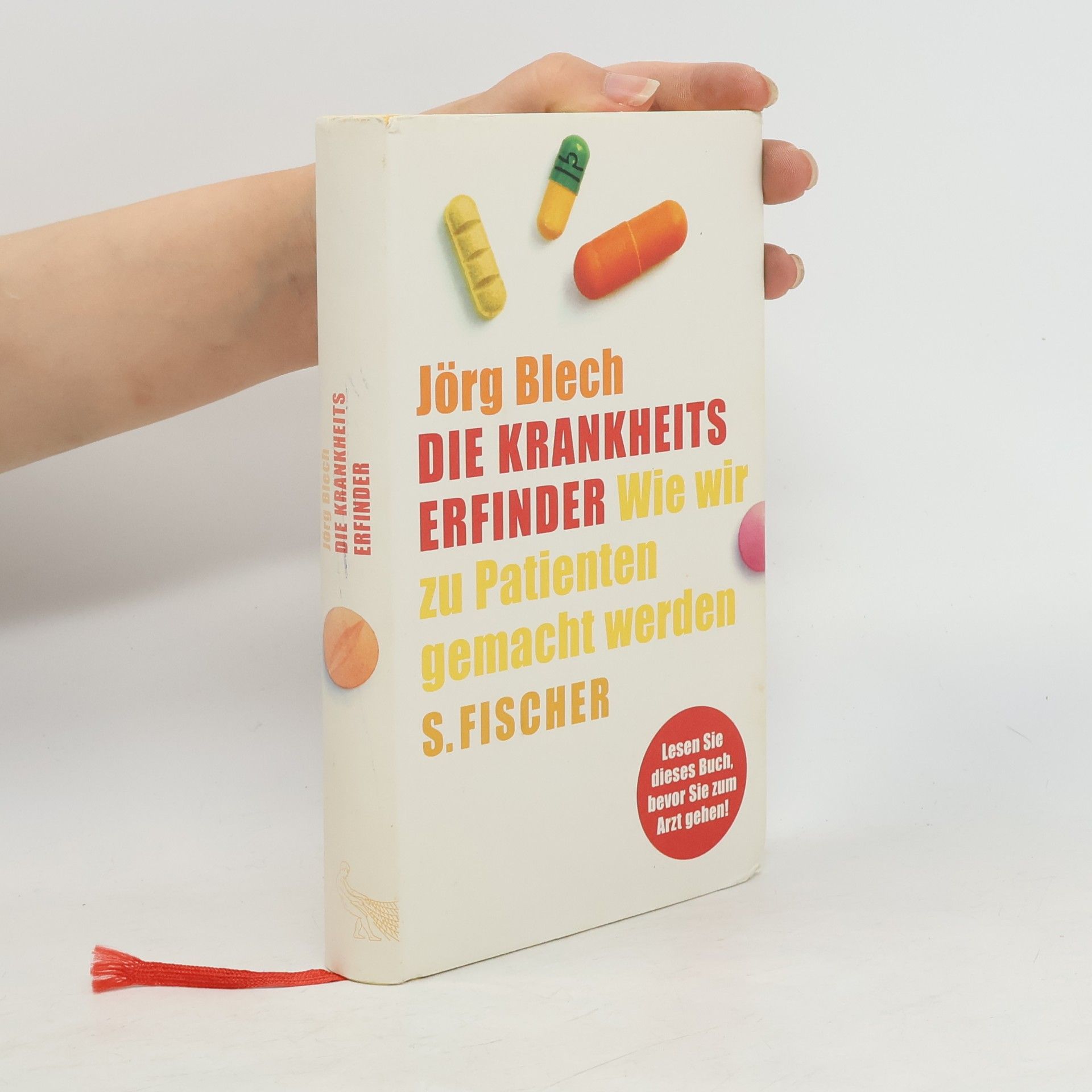Jörg Blech Die Krankheitserfinder