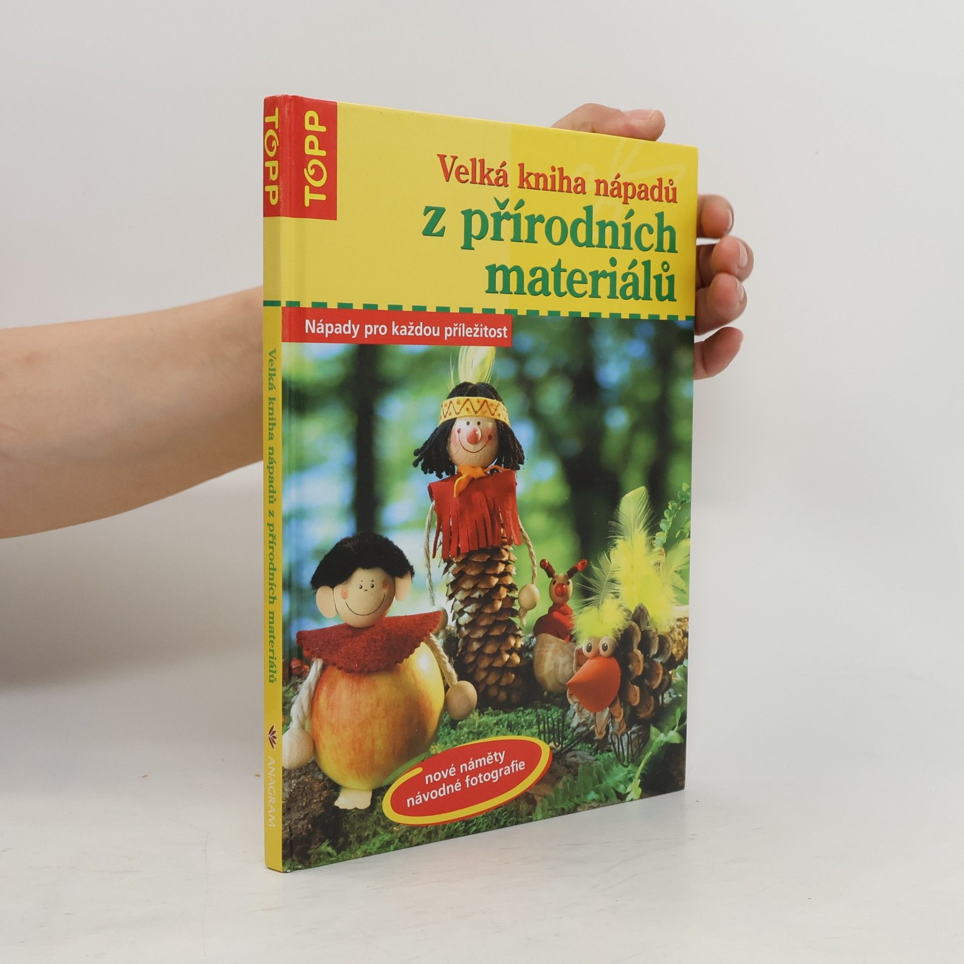 Sandra Blum Velká kniha nápadů z přírodních materiálů