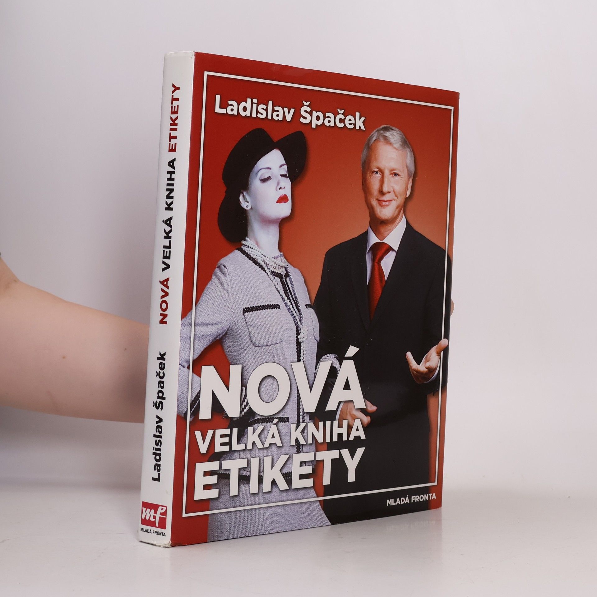 Ladislav Špaček Nová velká kniha etikety
