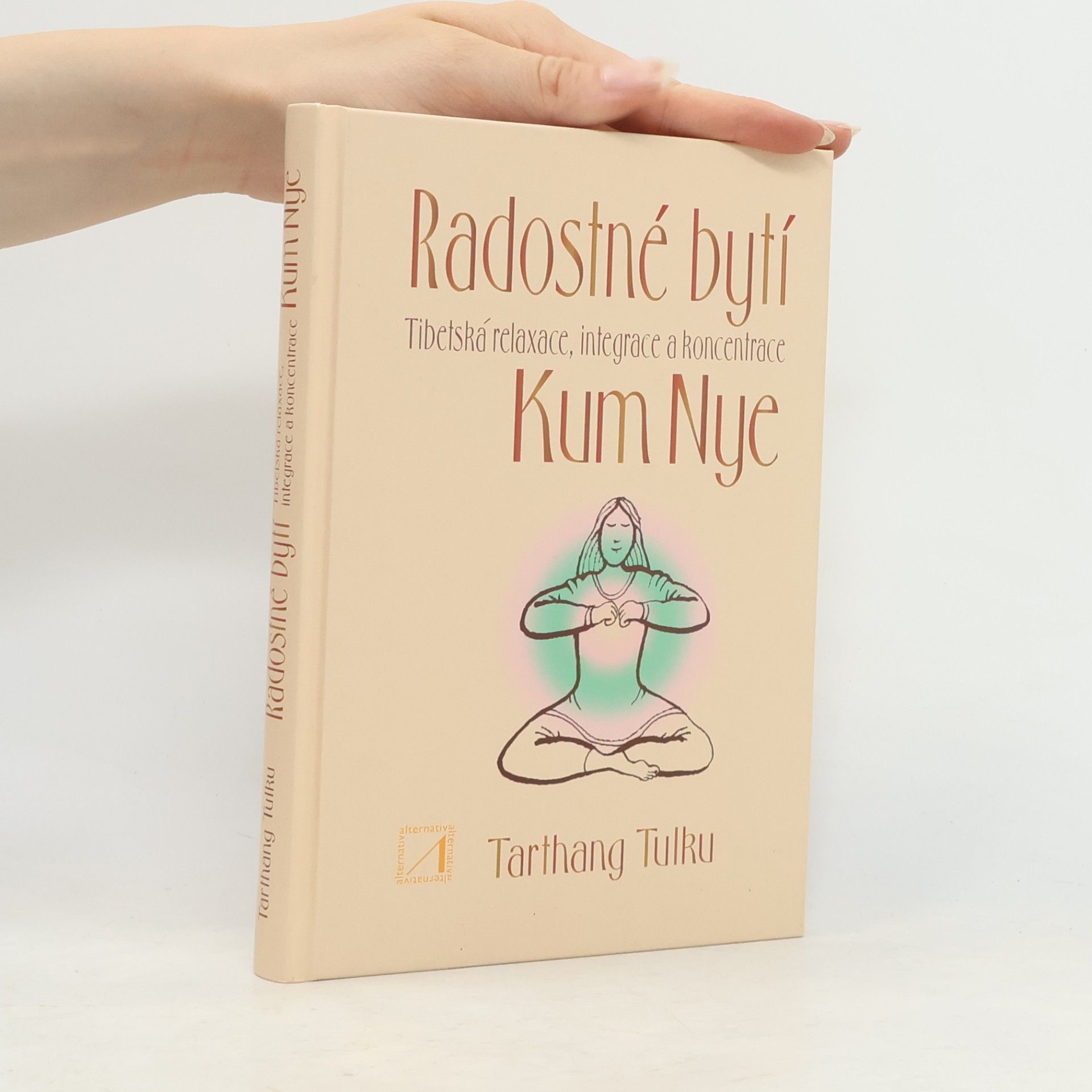 Tarthang Tulku Radostné bytí