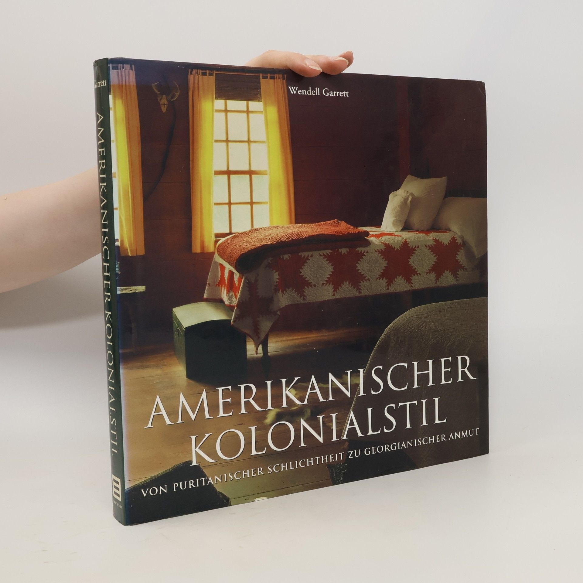 Wendell D. Garrett Amerikanischer Kolonialstil