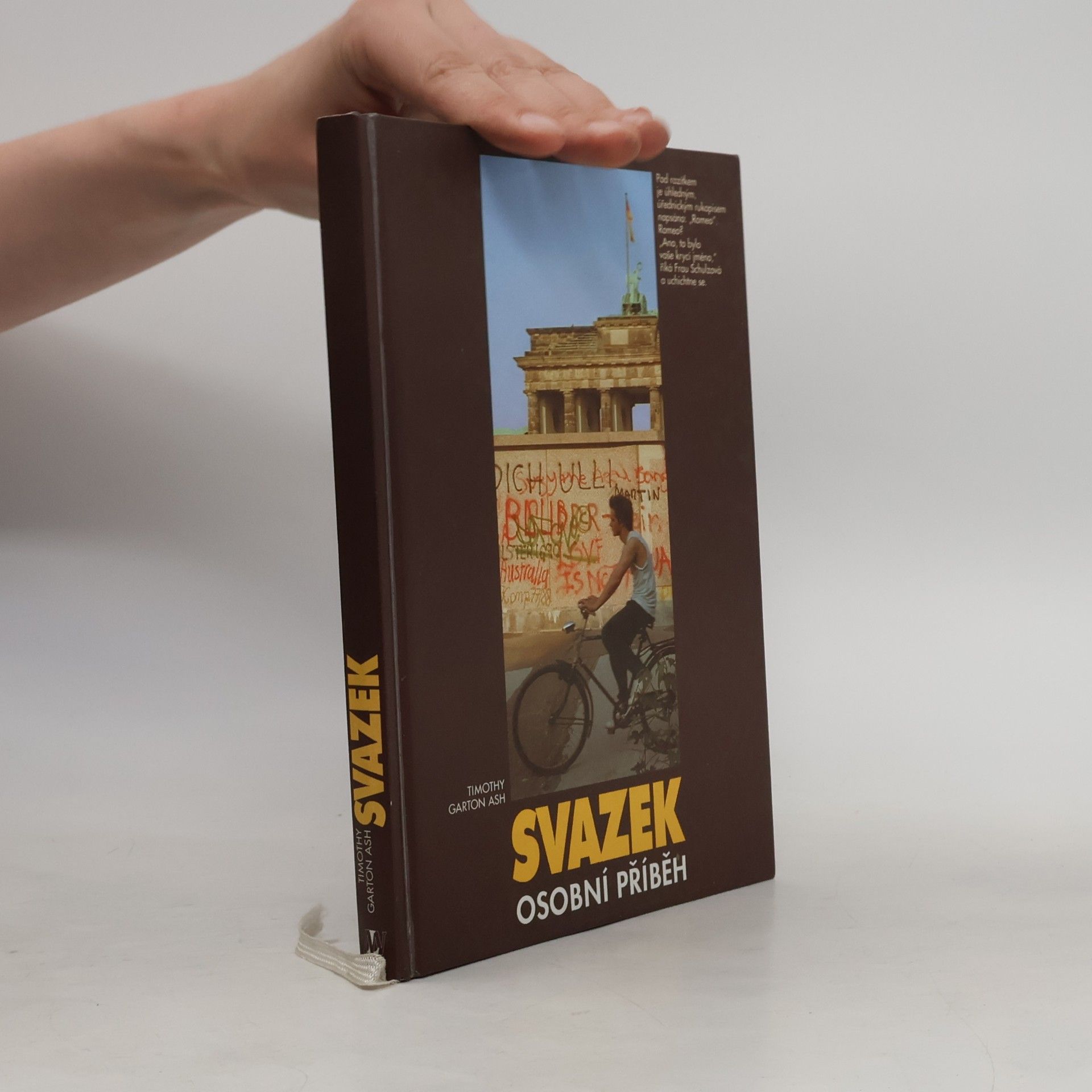 Timothy Garton Ash Svazek - osobní příběh