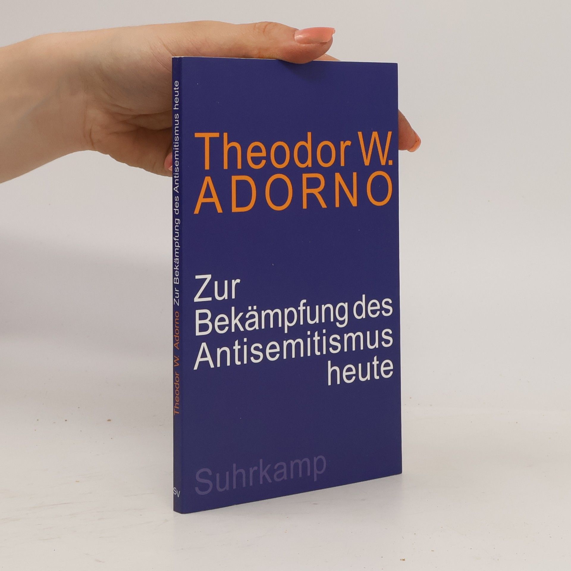 Theodor W. Adorno Zur Bekämpfung des Antisemitismus heute