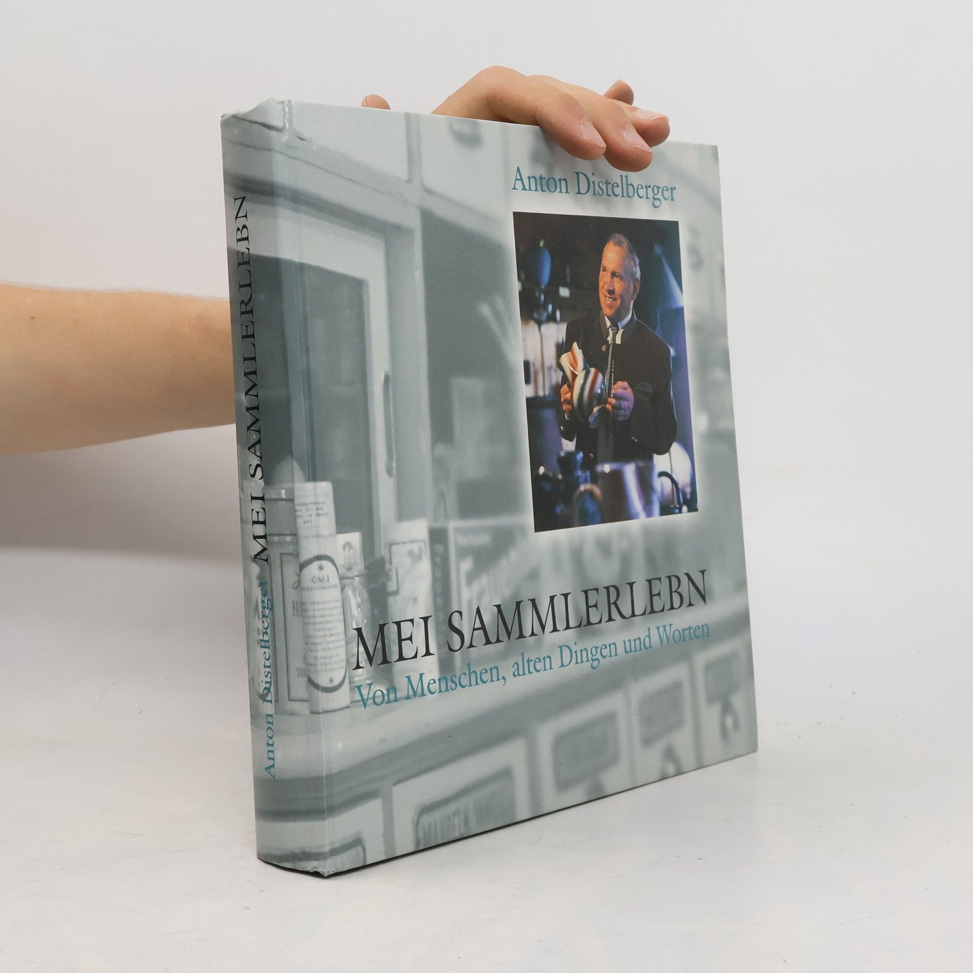 Anton Distelberger Mei Sammlerlebn