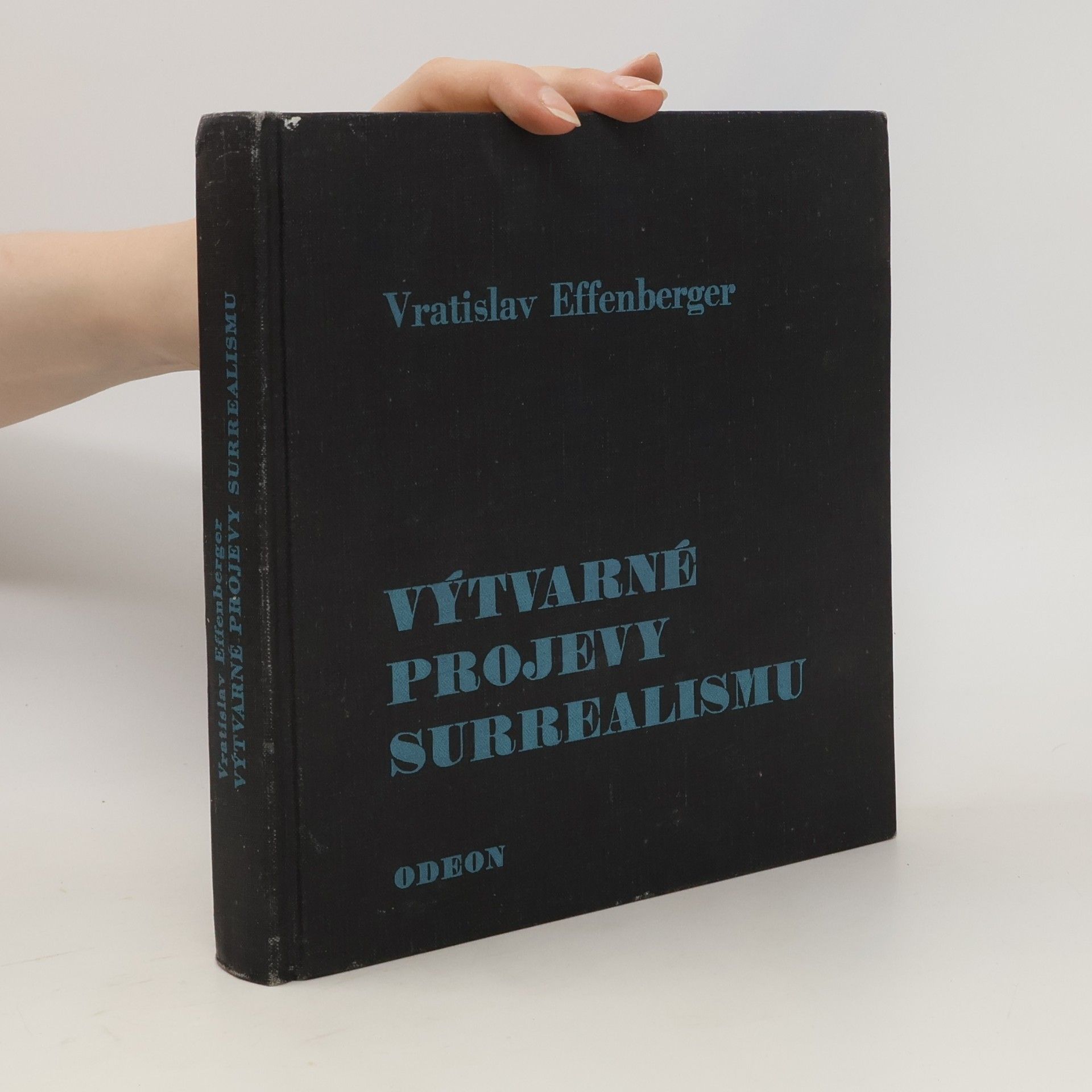 Vratislav Effenberger Výtvarné projevy surrealismu