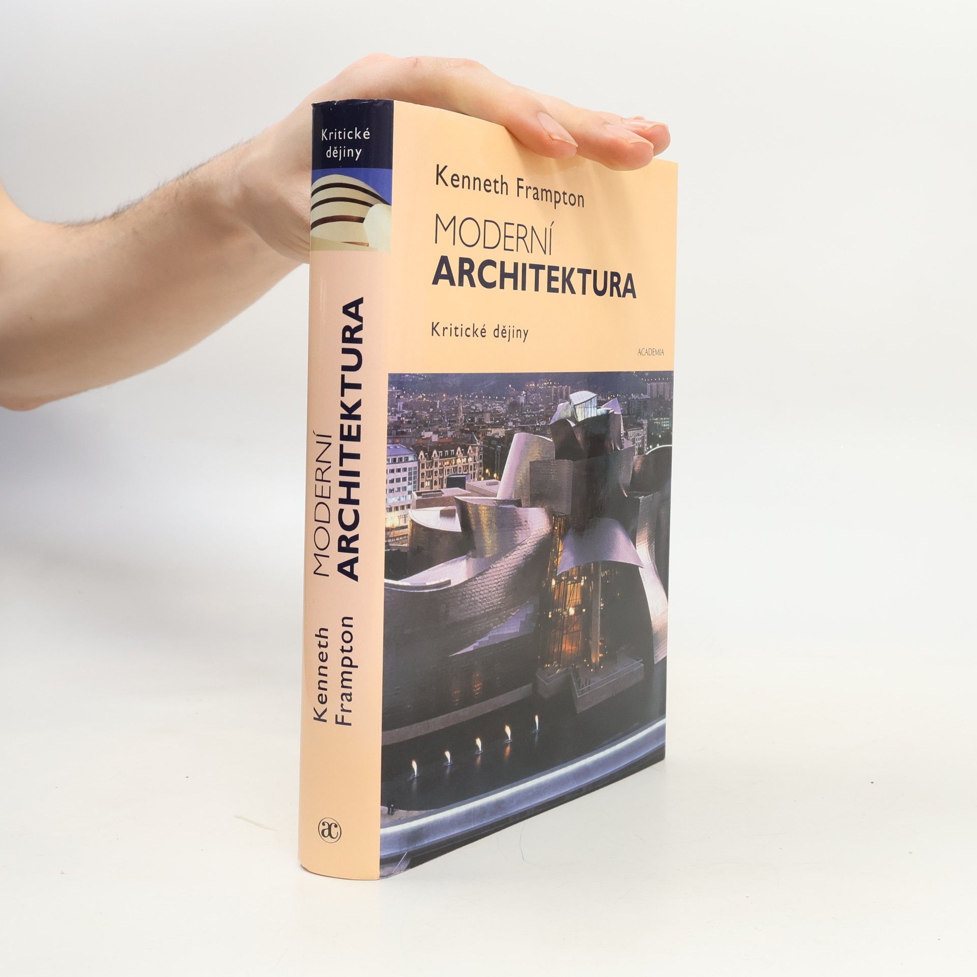 Kenneth Frampton Moderní architektura: Kritické dějiny