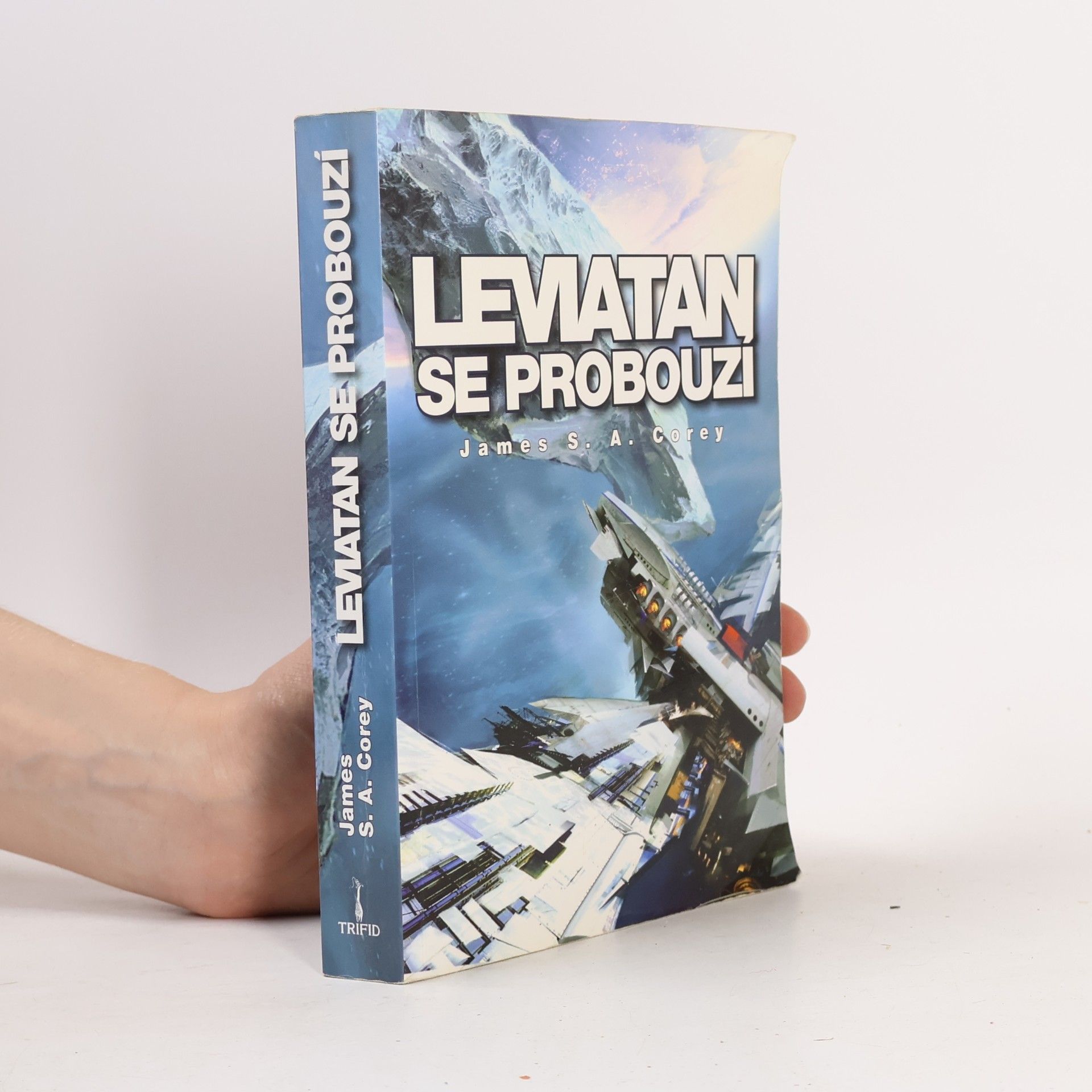 James S.A Corey Expanze. Kniha první, Leviatan se probouzí