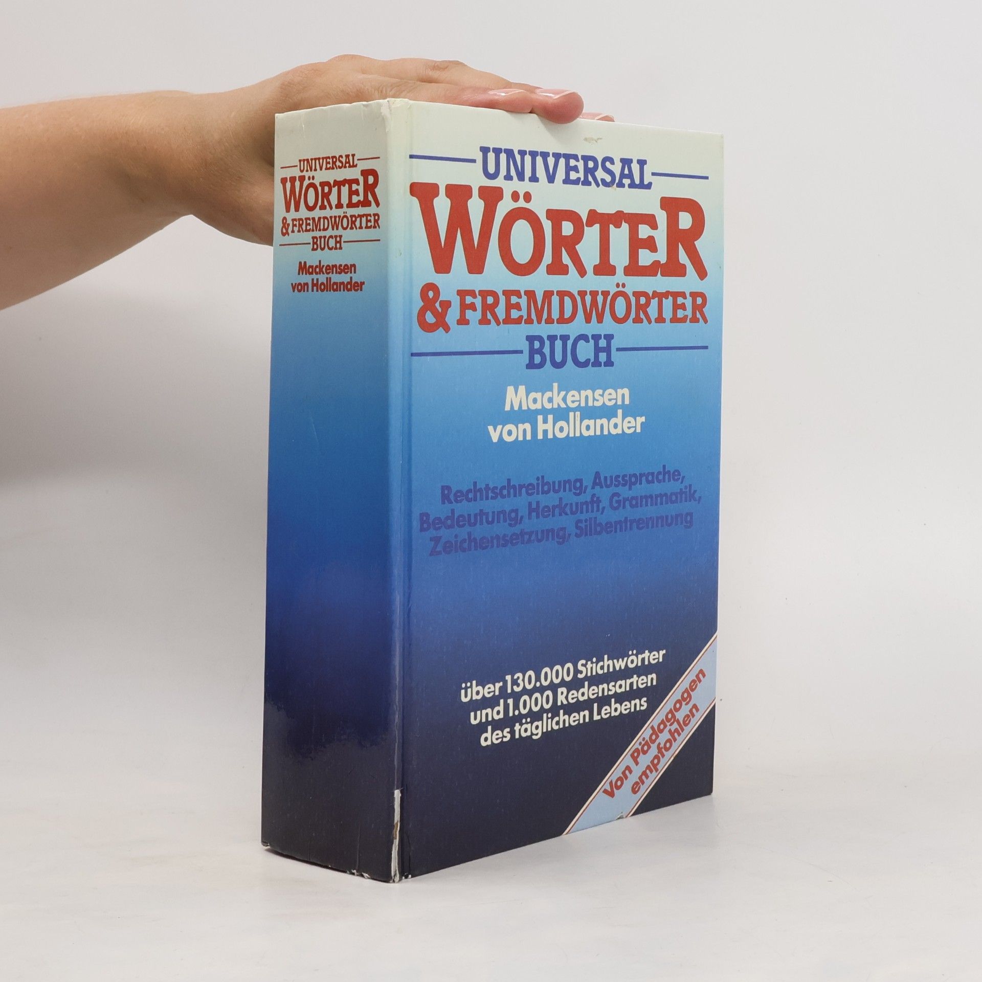 Lutz Mackensen Universal Wörter und Fremdwörterbuch