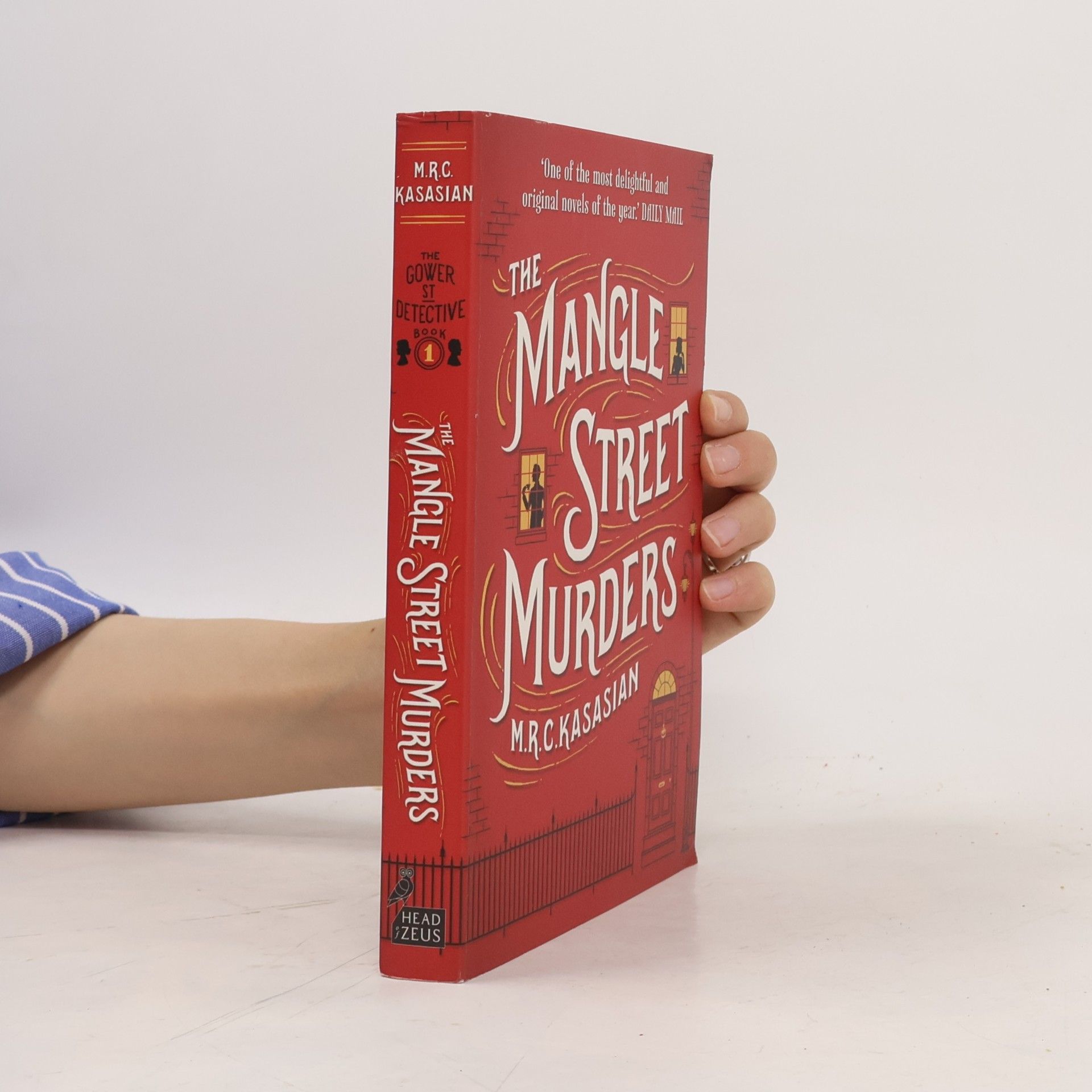 M. R. C. Kasasian The Mangle Street murders