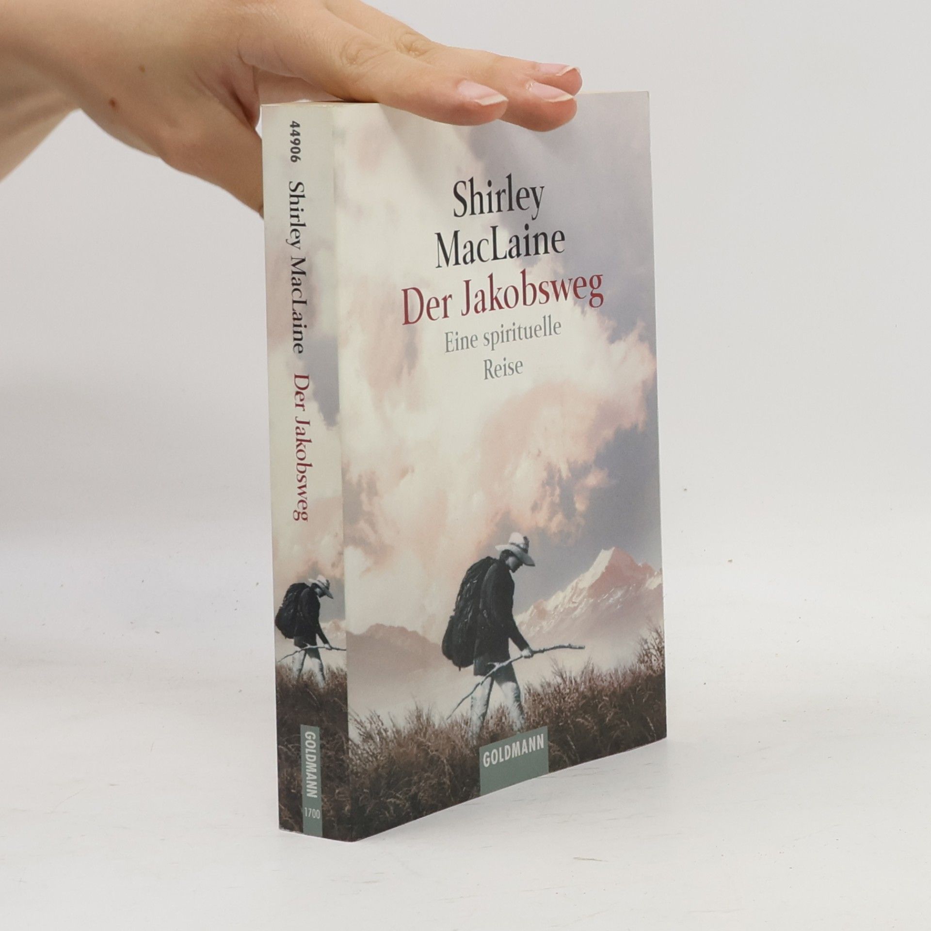 Shirley MacLaine Der Jakobsweg. Eine spirituelle Reise.