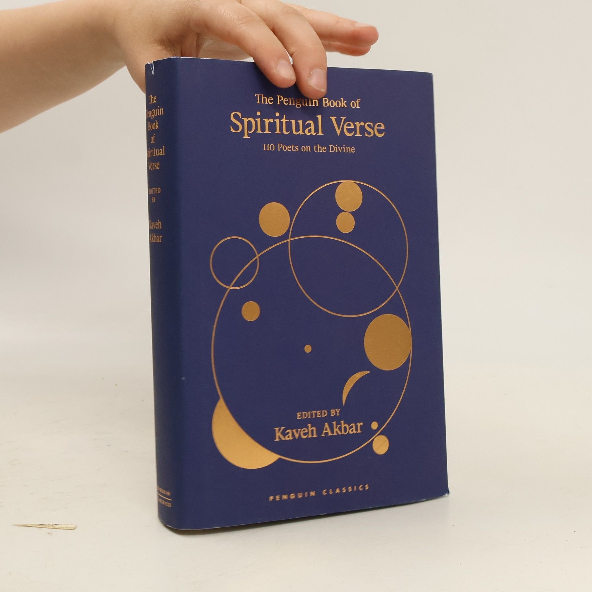 Kaveh Akbar The Penguin Book of Spiritual Verse : 110 Poets on the Divine