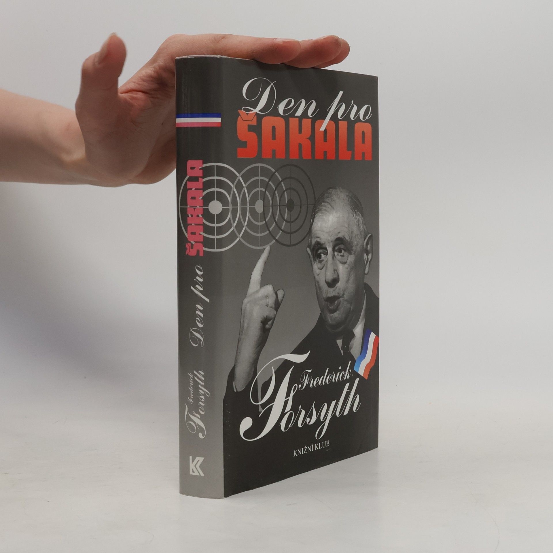 Frederick Forsyth Den pro Šakala