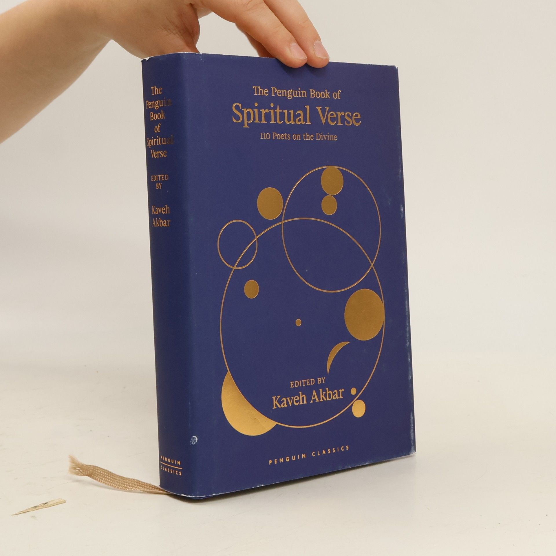 Kaveh Akbar The Penguin Book of Spiritual Verse : 110 Poets on the Divine