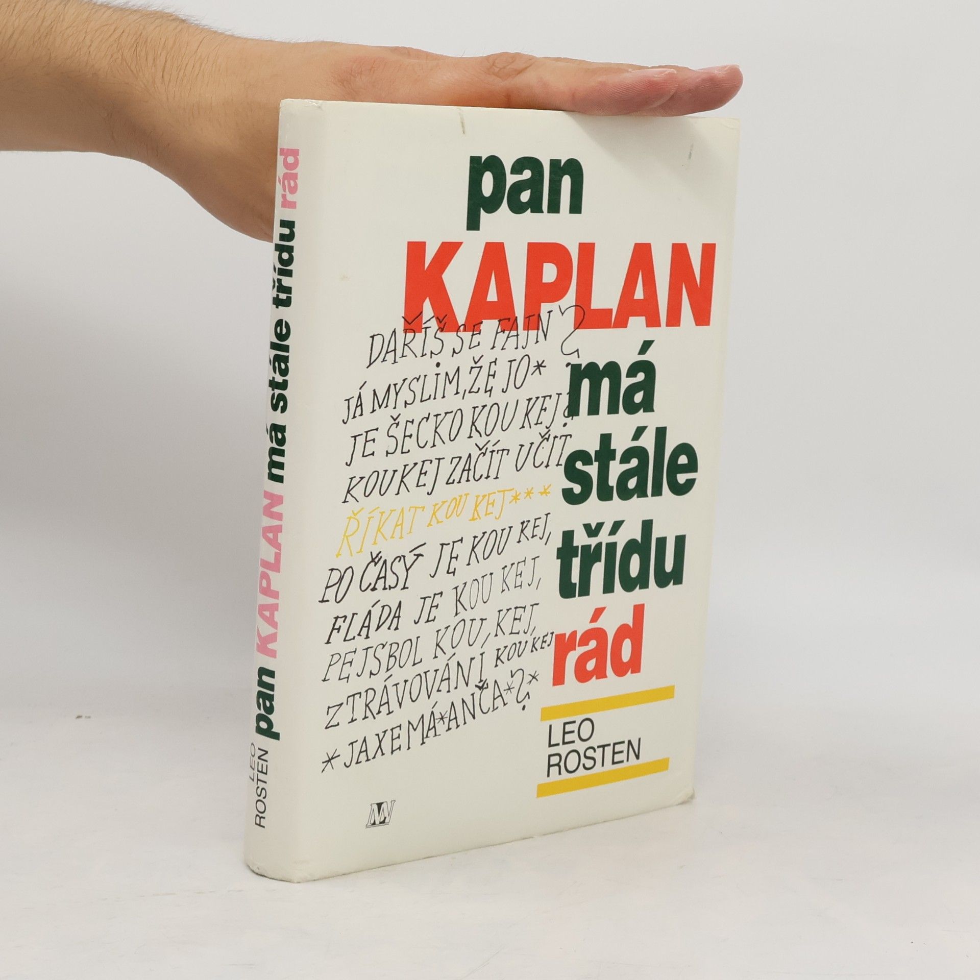 Antonín Přidal Pan Kaplan má stále třídu rád
