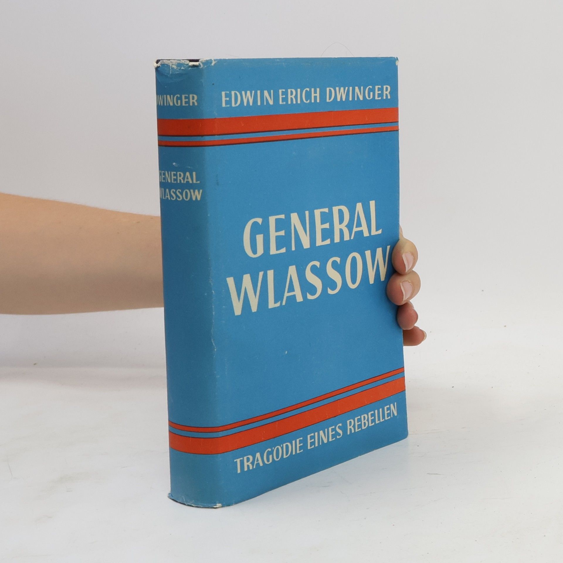 Edwin Erich Dwinger General Wlassow