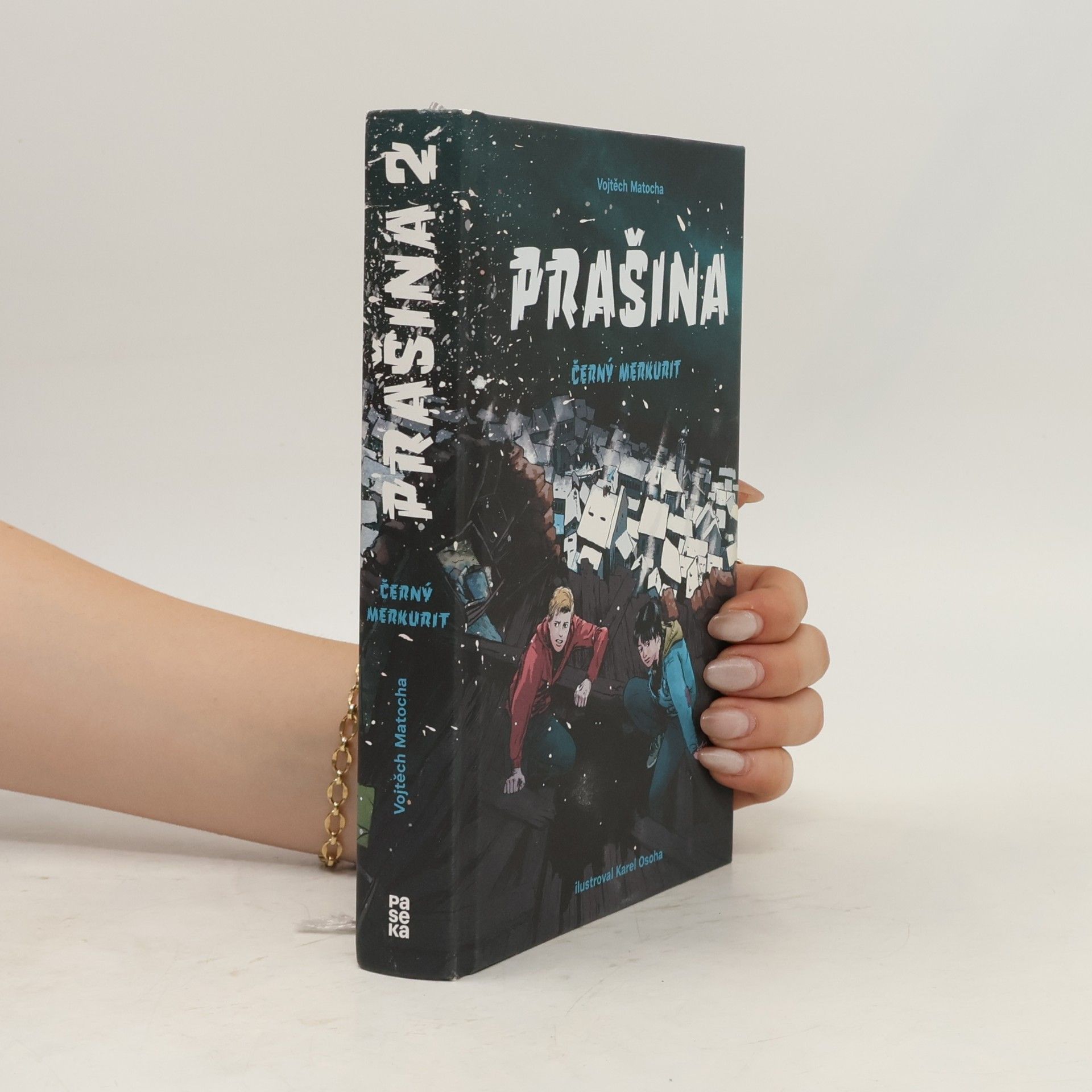 Vojtěch Matocha Černý merkurit. Prašina. Díl 2.