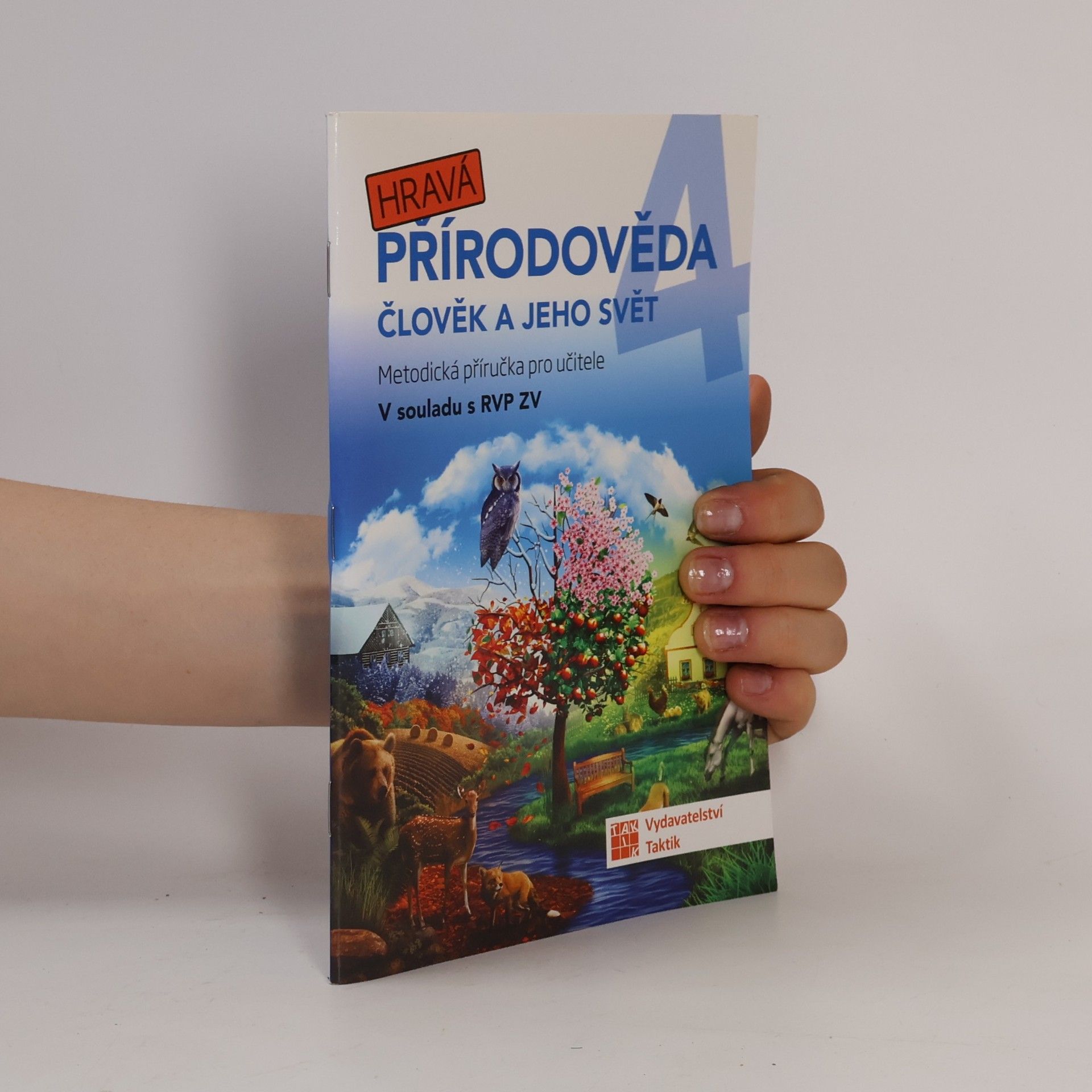 Various authors Hravá přírodověda 4 - metodická příručka