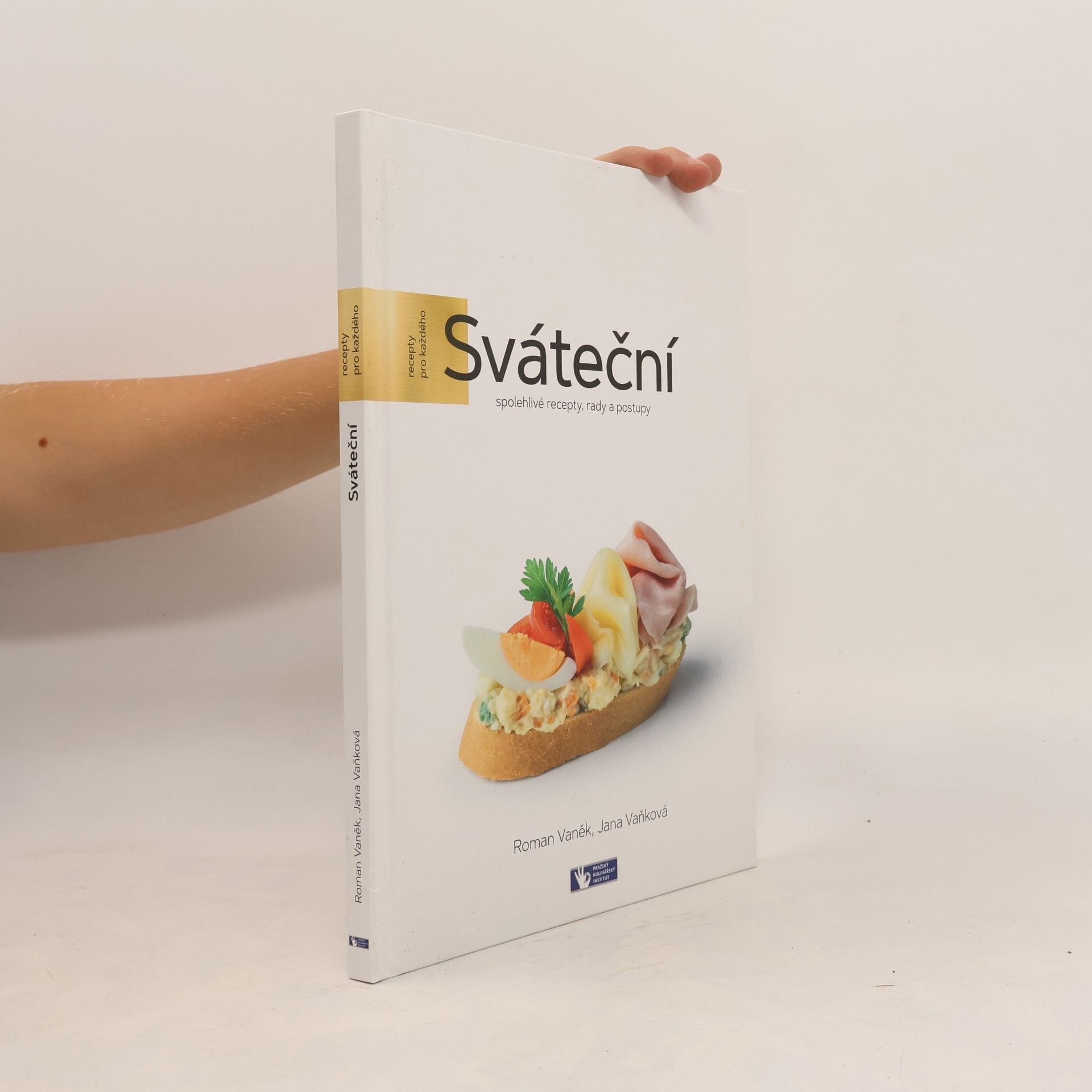 Sváteční - spolehlivé recepty, rady a postupy