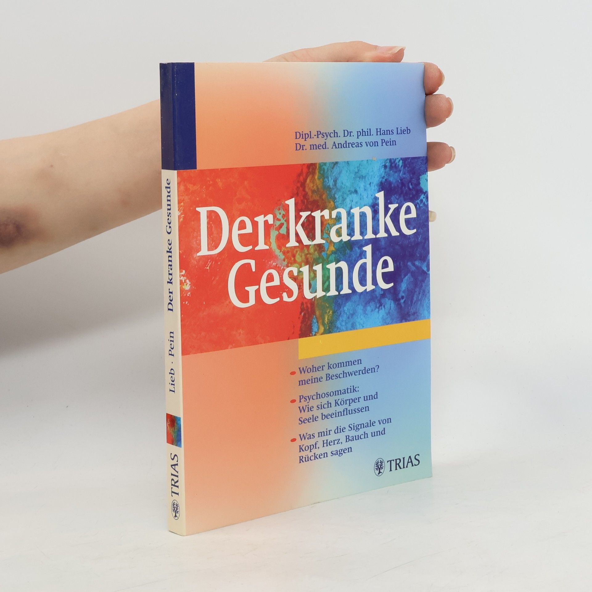 Hans Lieb Der kranke Gesunde