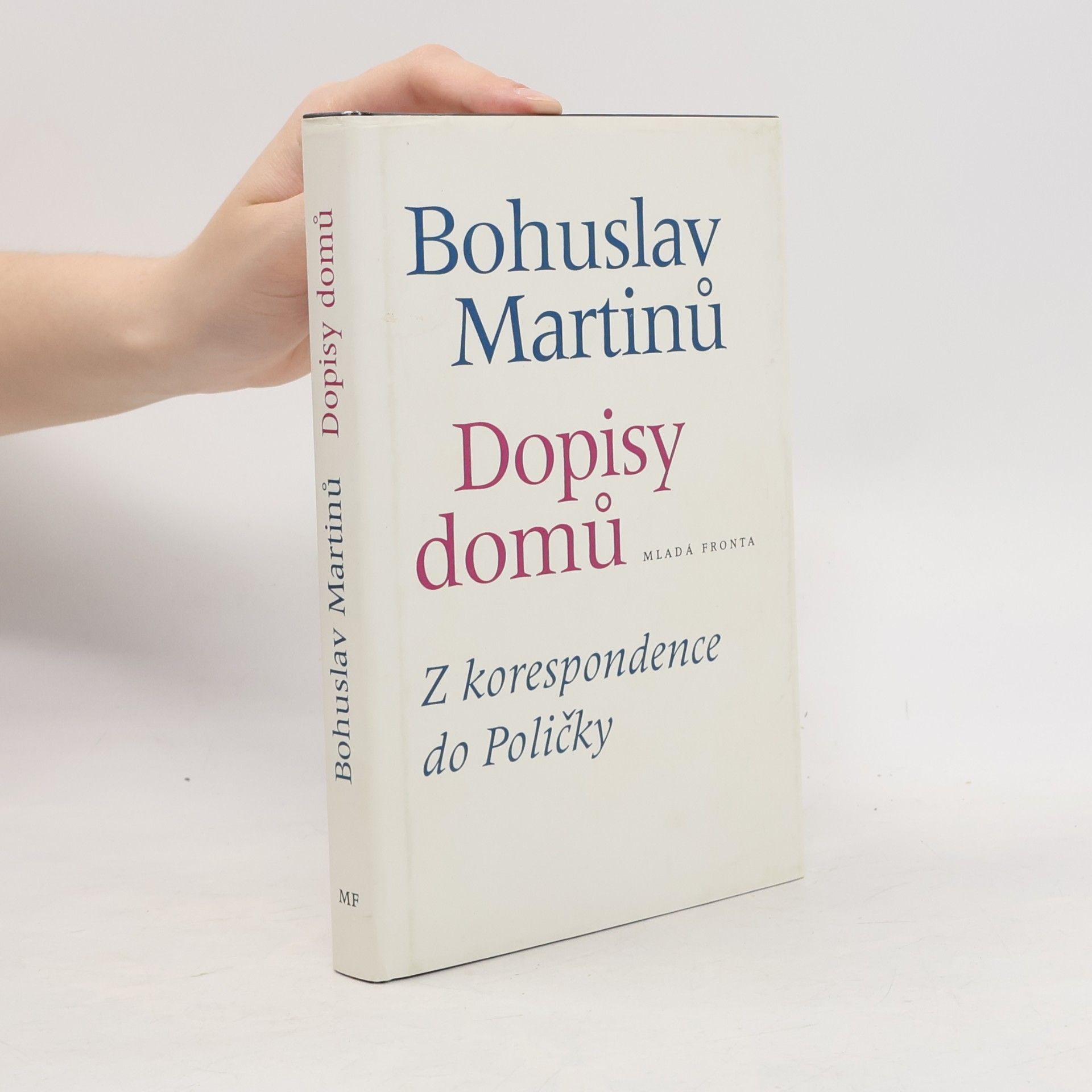 Bohuslav Martinů Dopisy domů