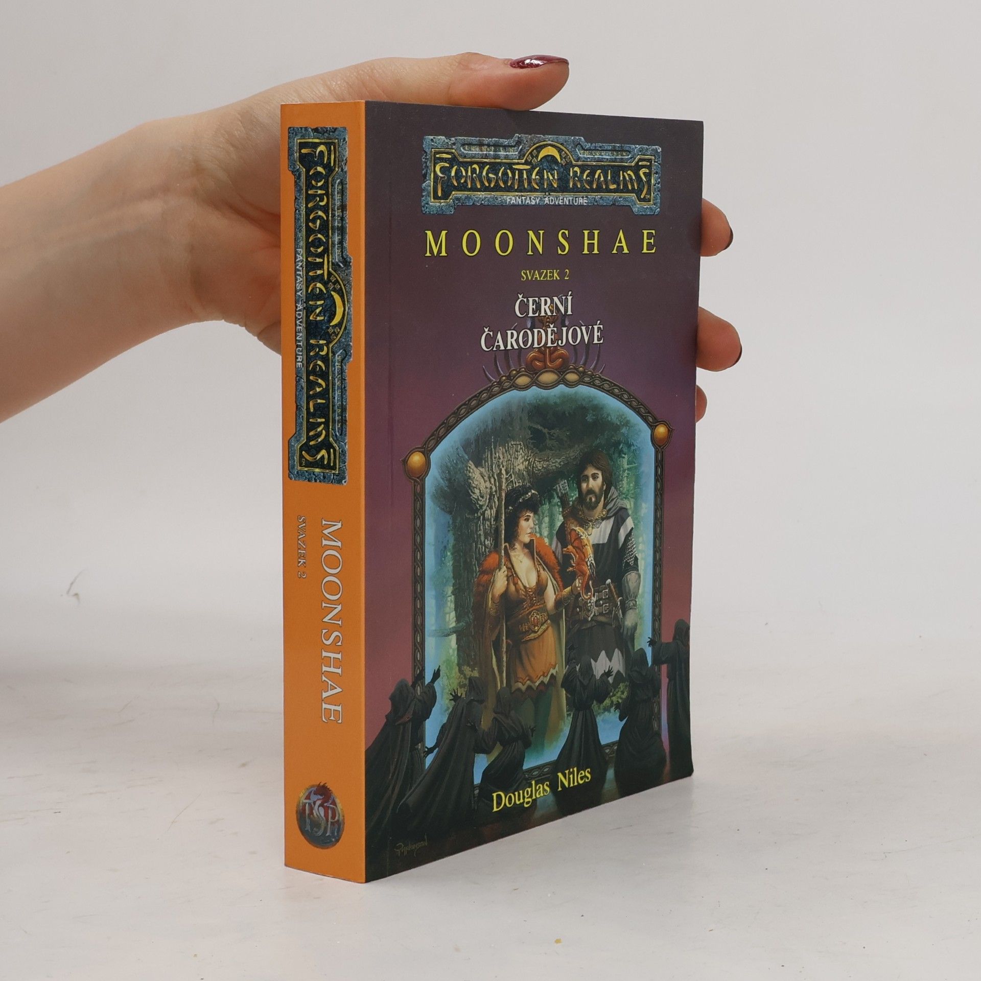 Dagmar Krafková Moonshae. Svazek 2. Černí čarodějové
