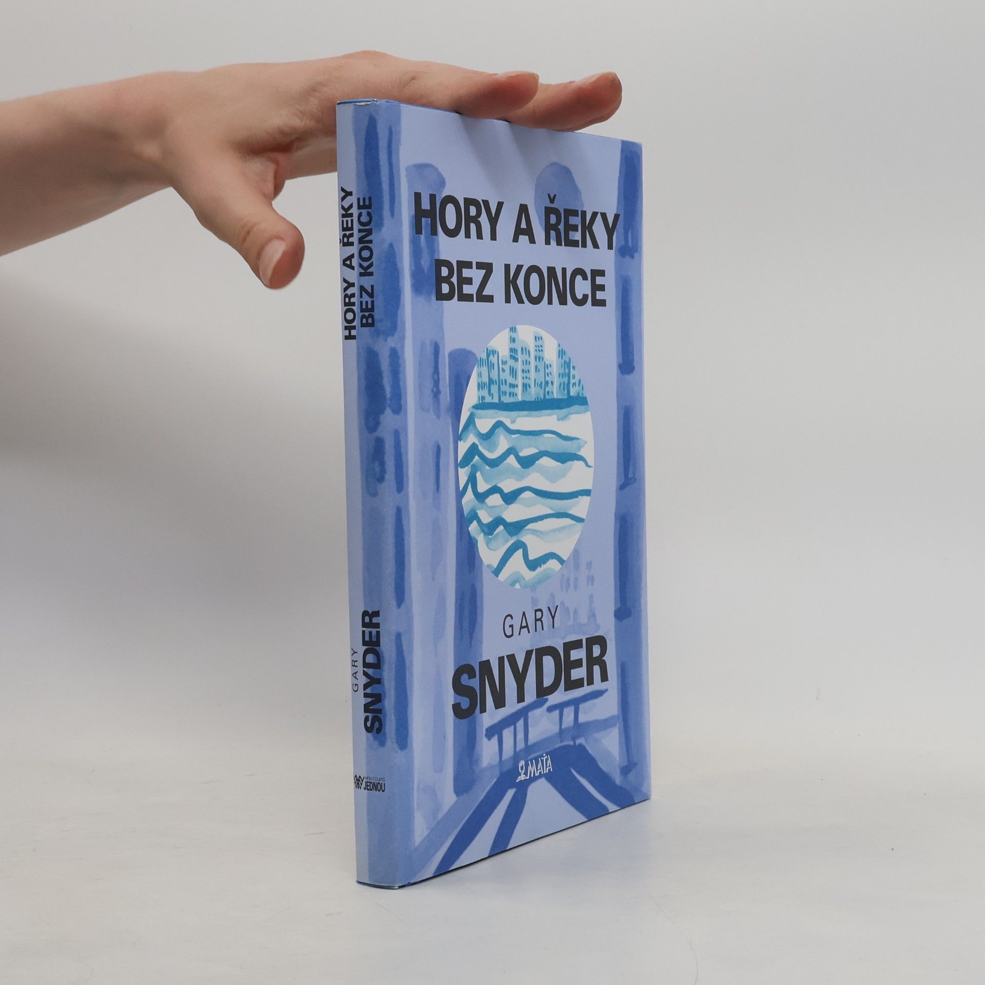 Gary Snyder Hory a řeky bez konce