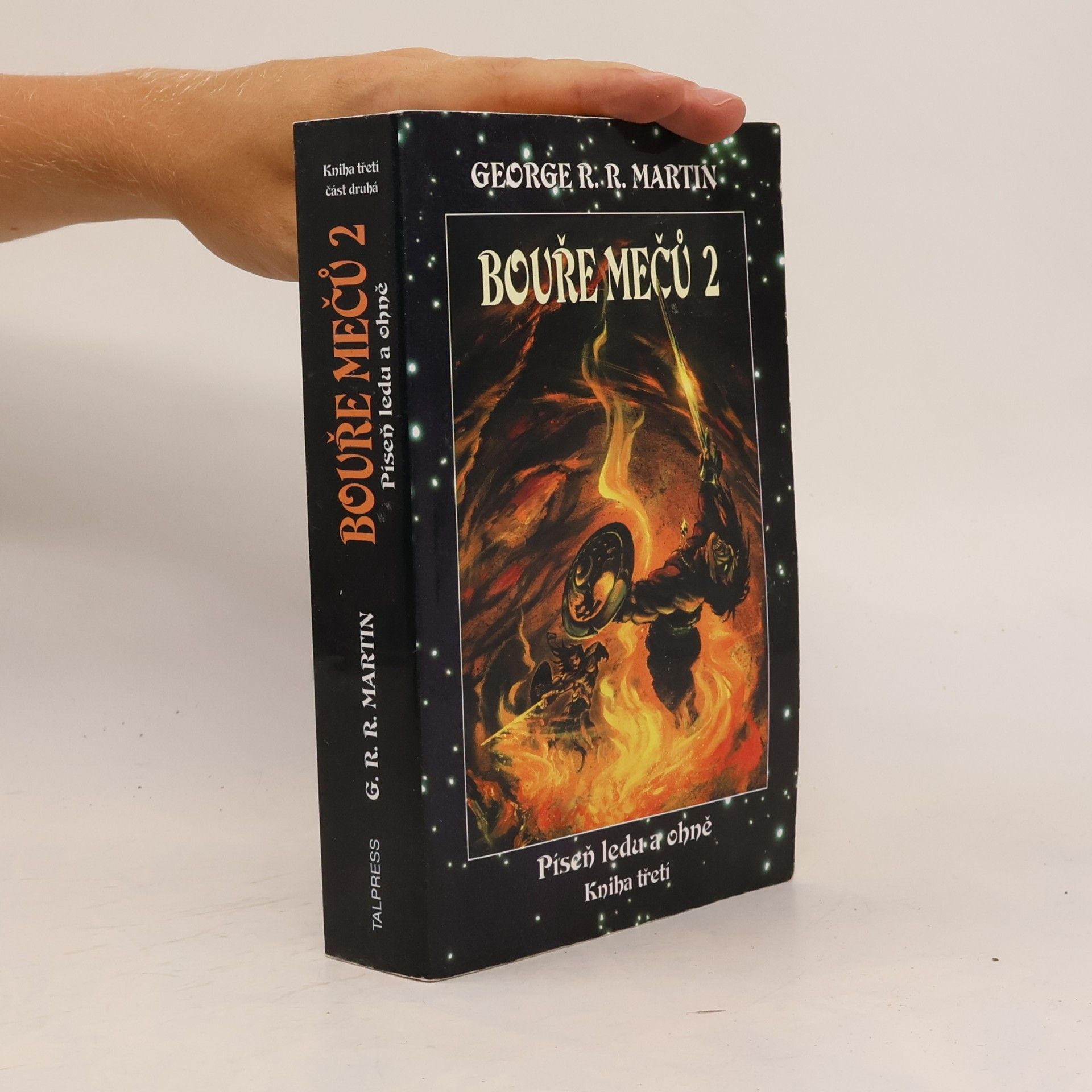 George R. R. Martin Bouře mečů 2. Píseň ledu a ohně