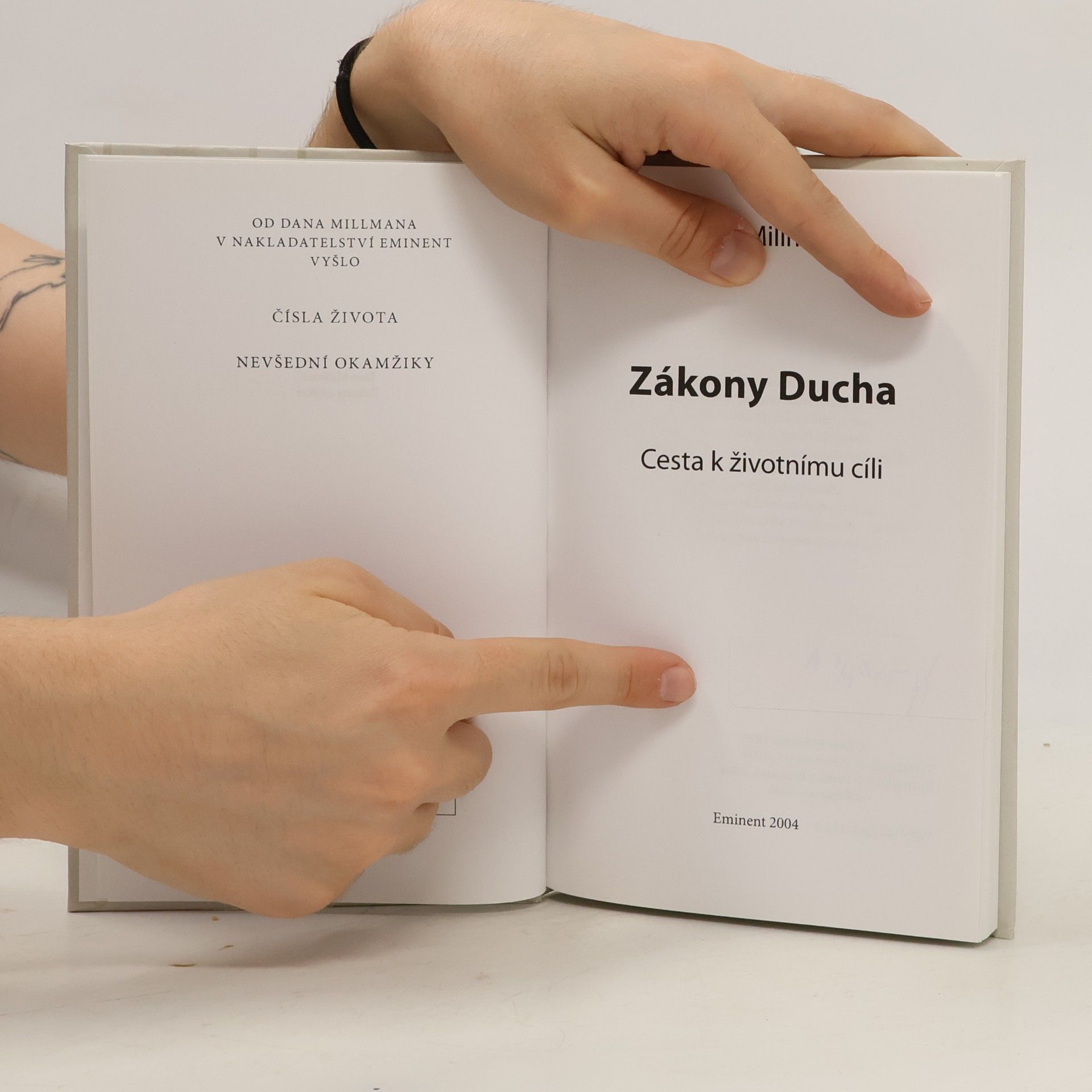 Dan Millman Zákony Ducha: Cesta k životnímu cíli