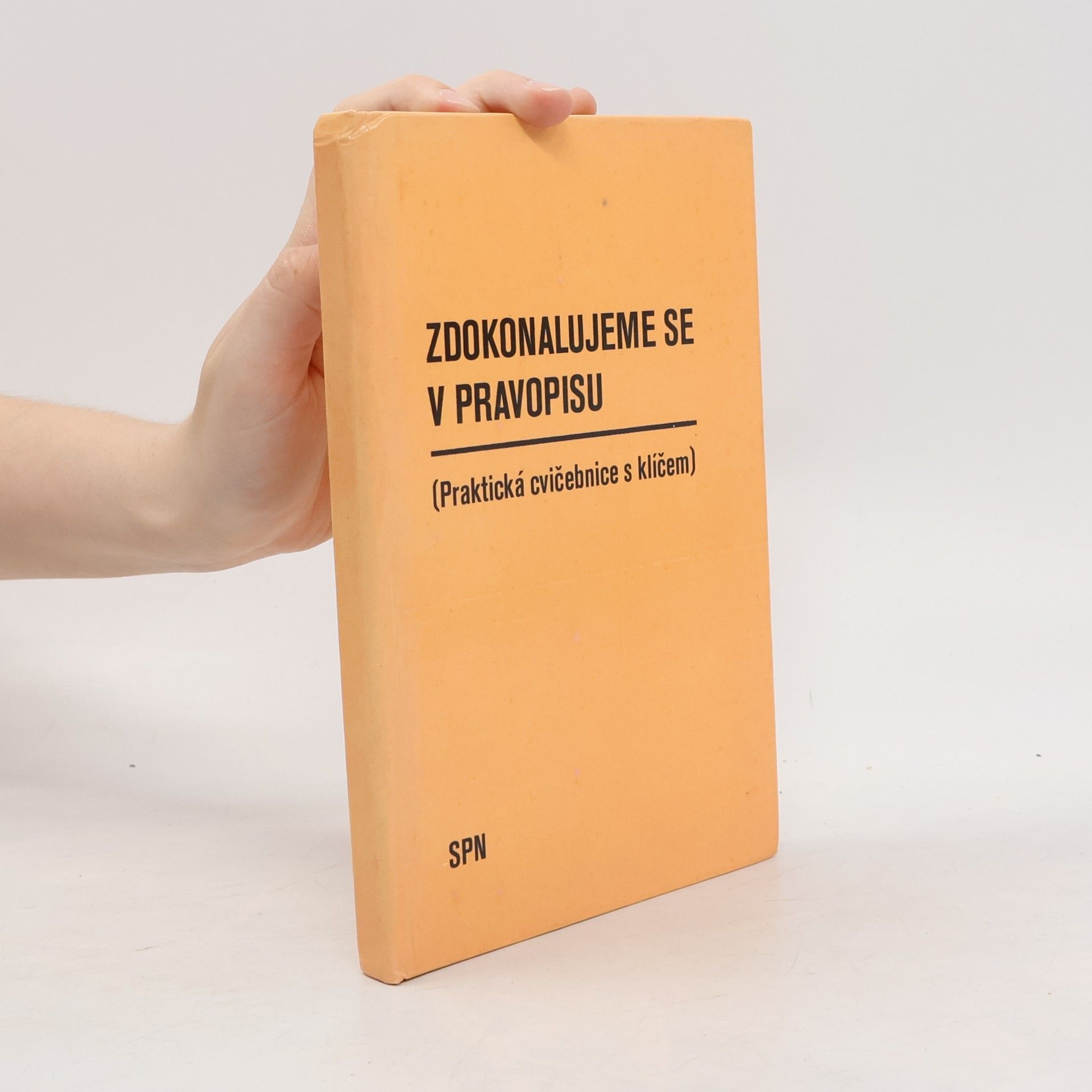 Jiřina Chudková Zdokonalujeme se v pravopisu