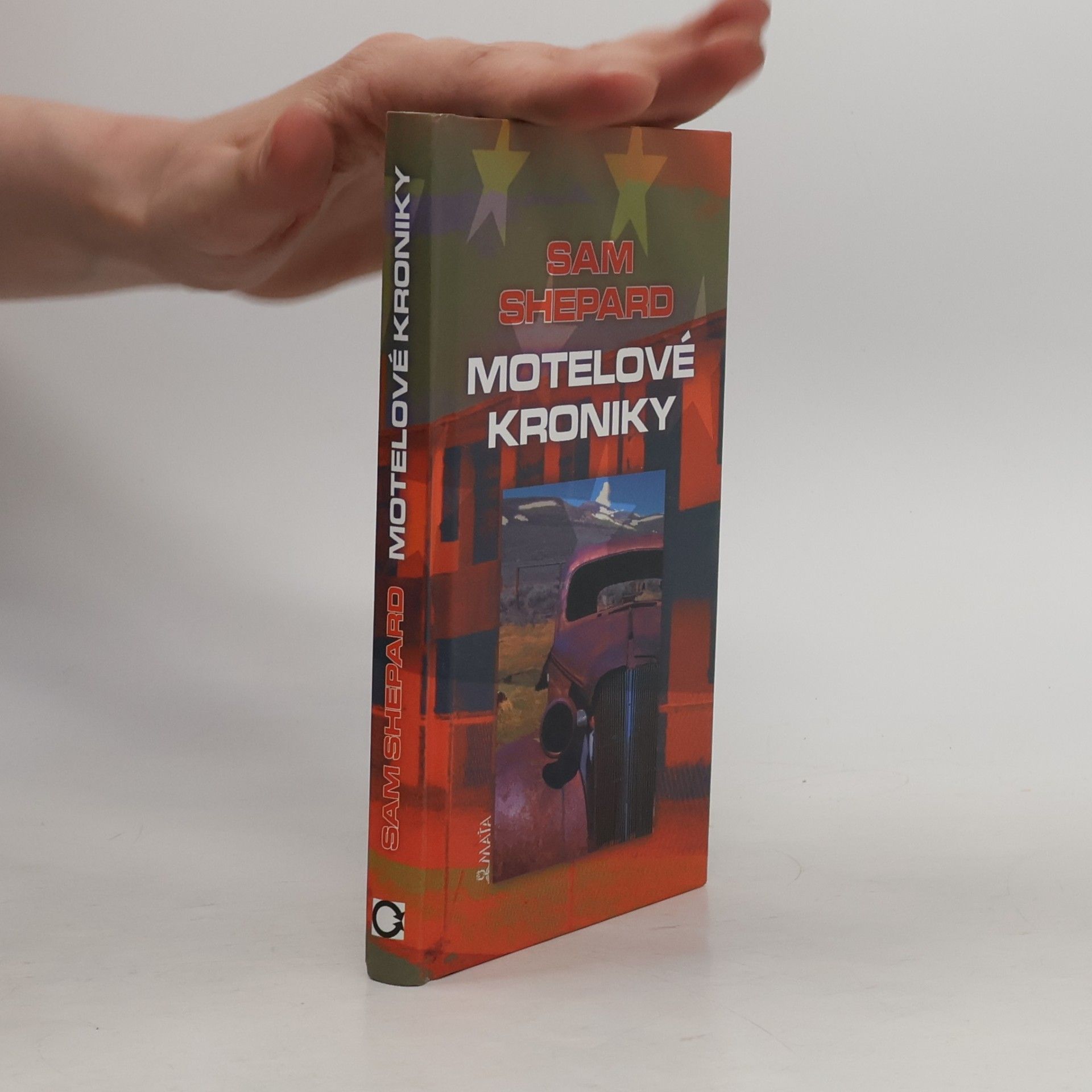 Sam Shepard Motelové kroniky