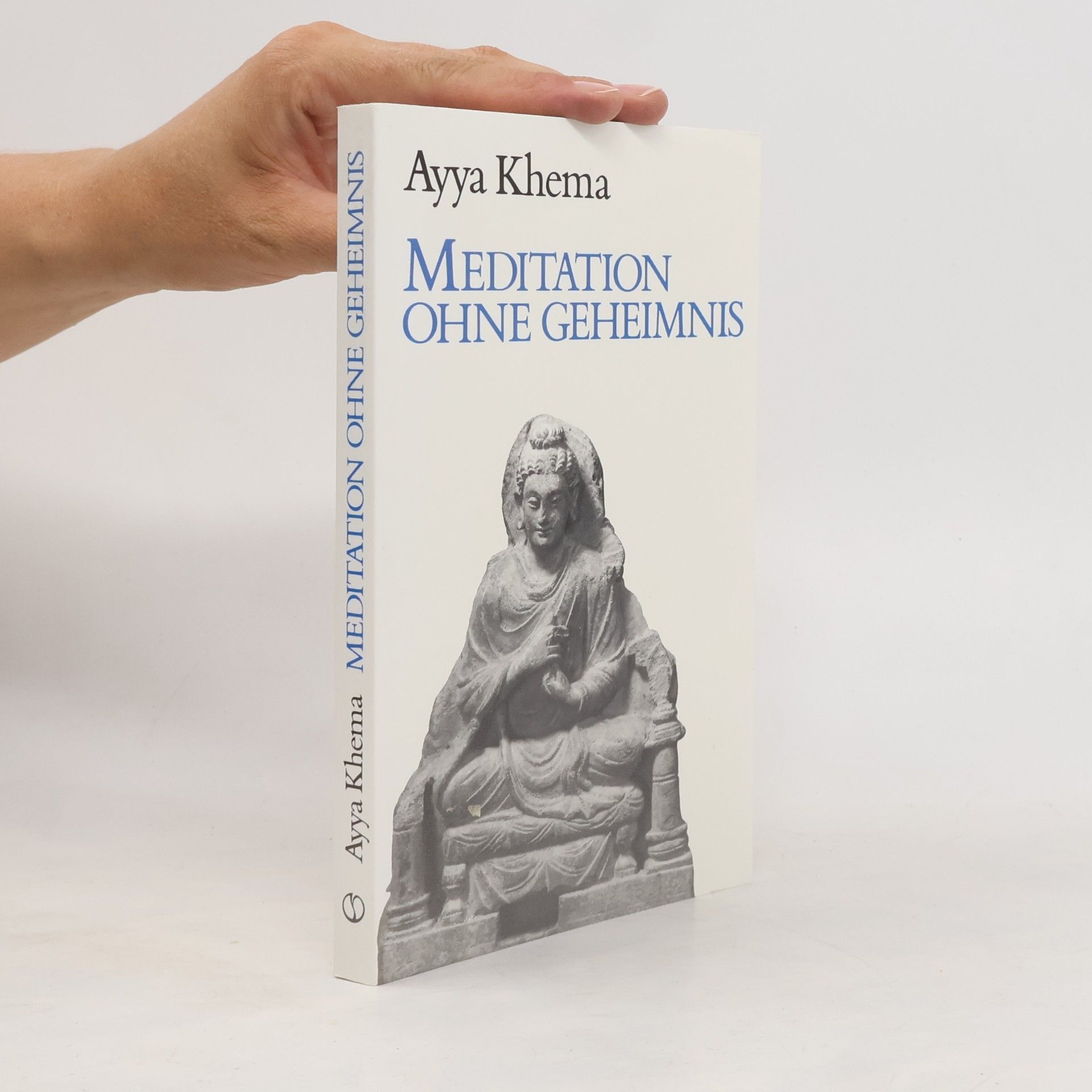 Ayyā Khemā Meditation ohne Geheimnis