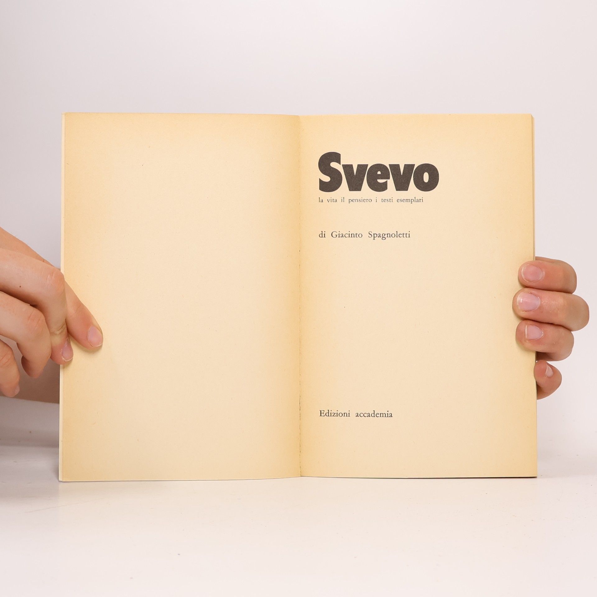 Giacinto Spagnoletti Svevo la vita il pensiero i testi esemplari