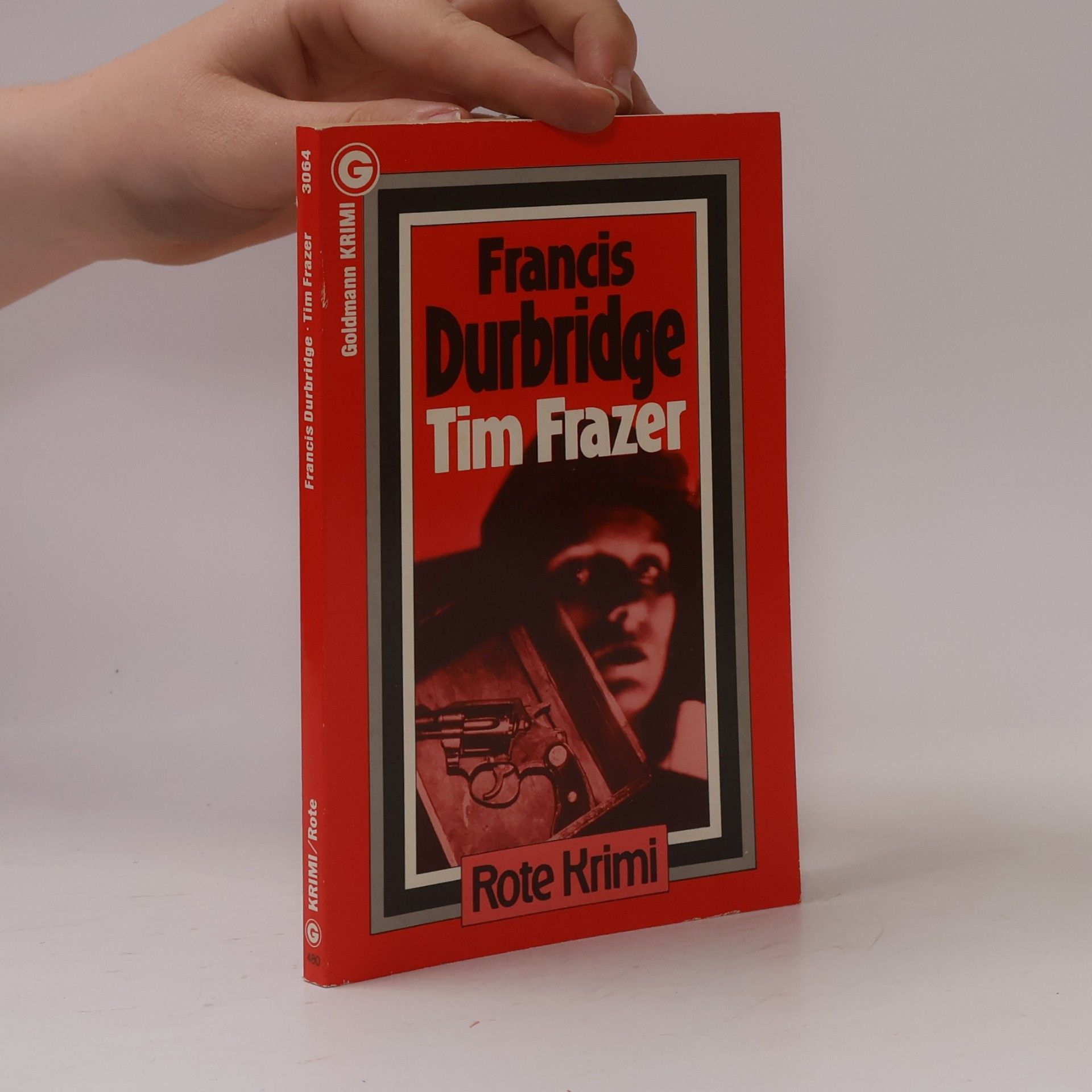 Francis Durbridge Goldmann Krimi - 3064: Tim Frazer
