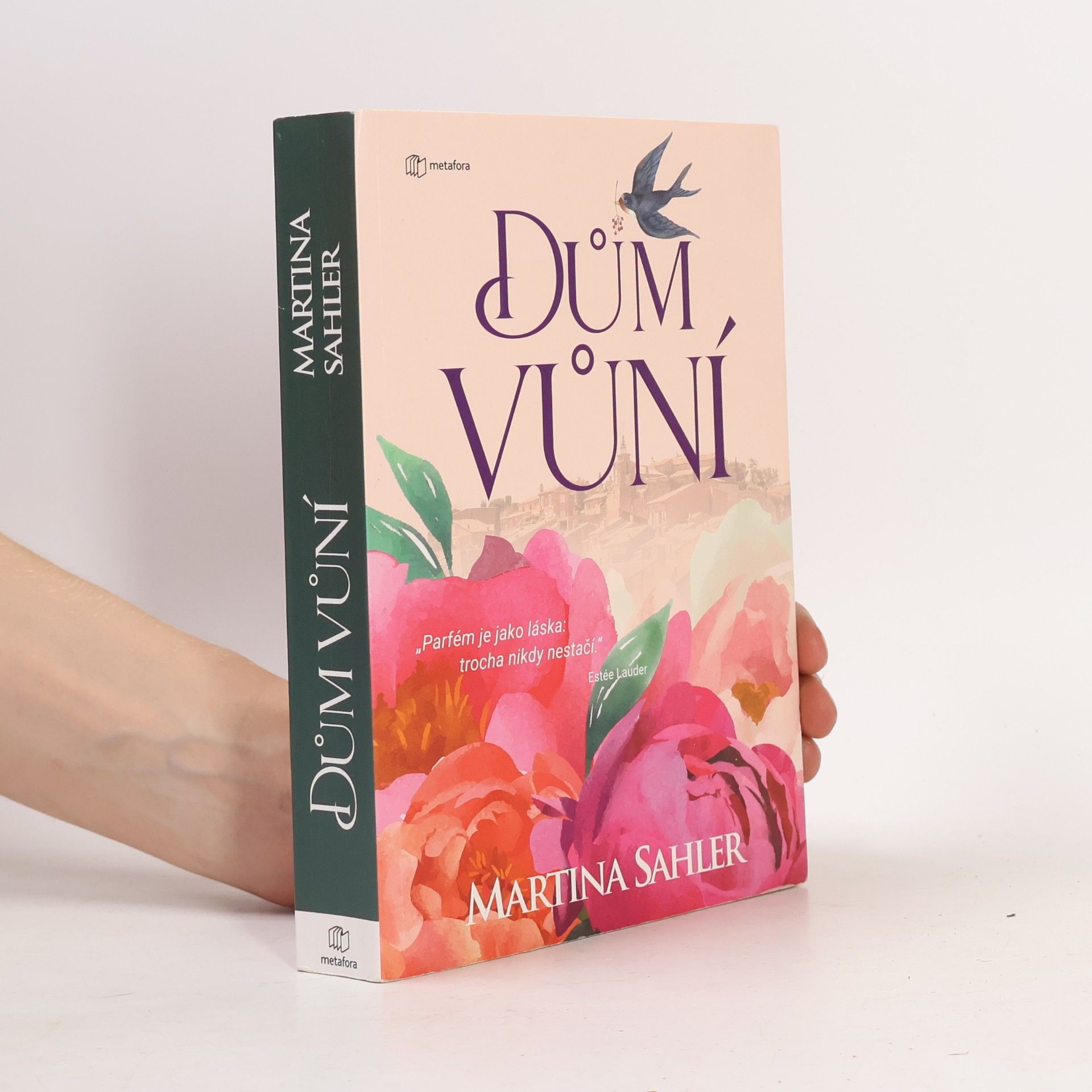 Martina Sahler Dům vůní