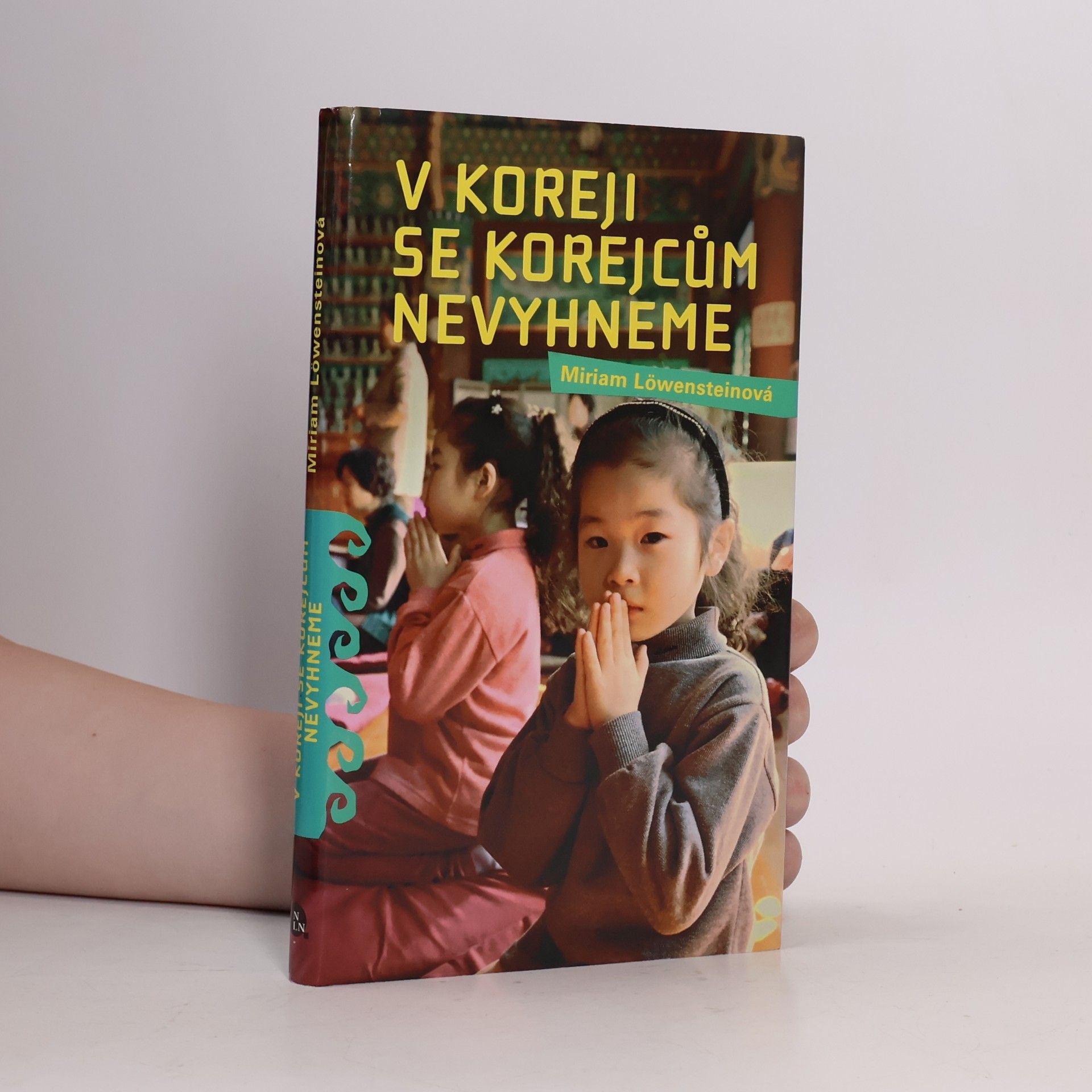 Miriam Löwensteinová V Koreji se Korejcům nevyhneme