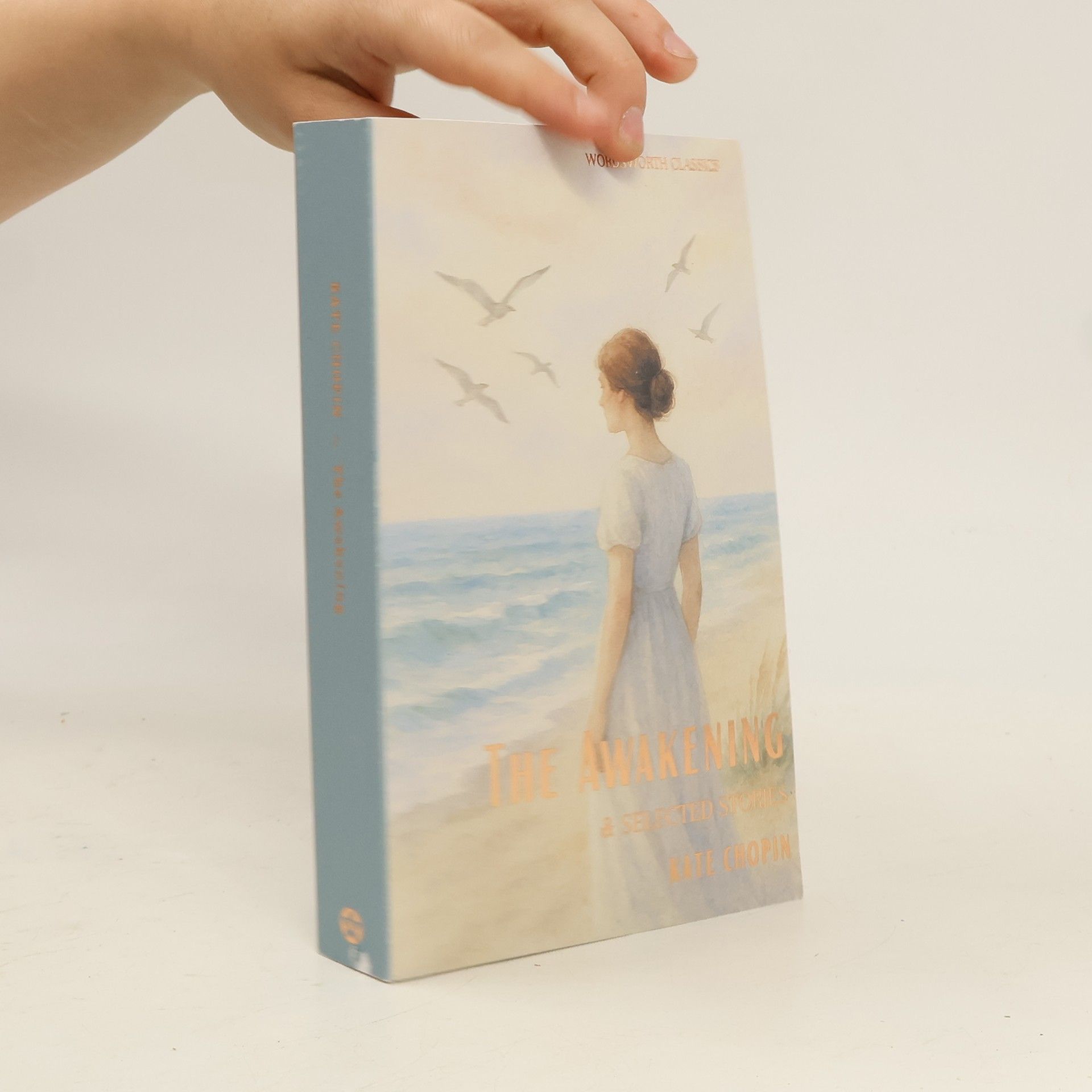 Kate Chopin The Awakening and Selected Stories