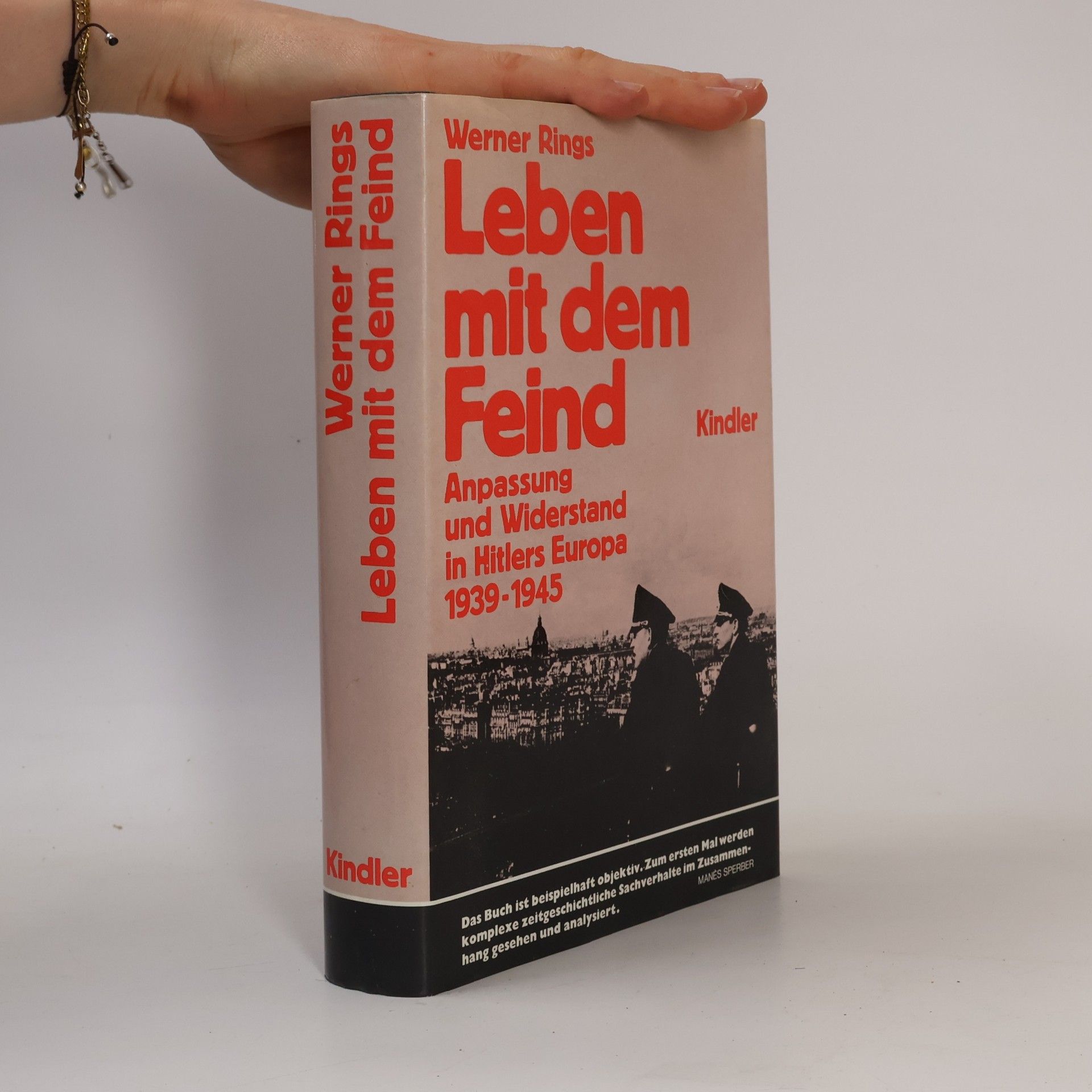 Werner Rings Leben mit dem Feind