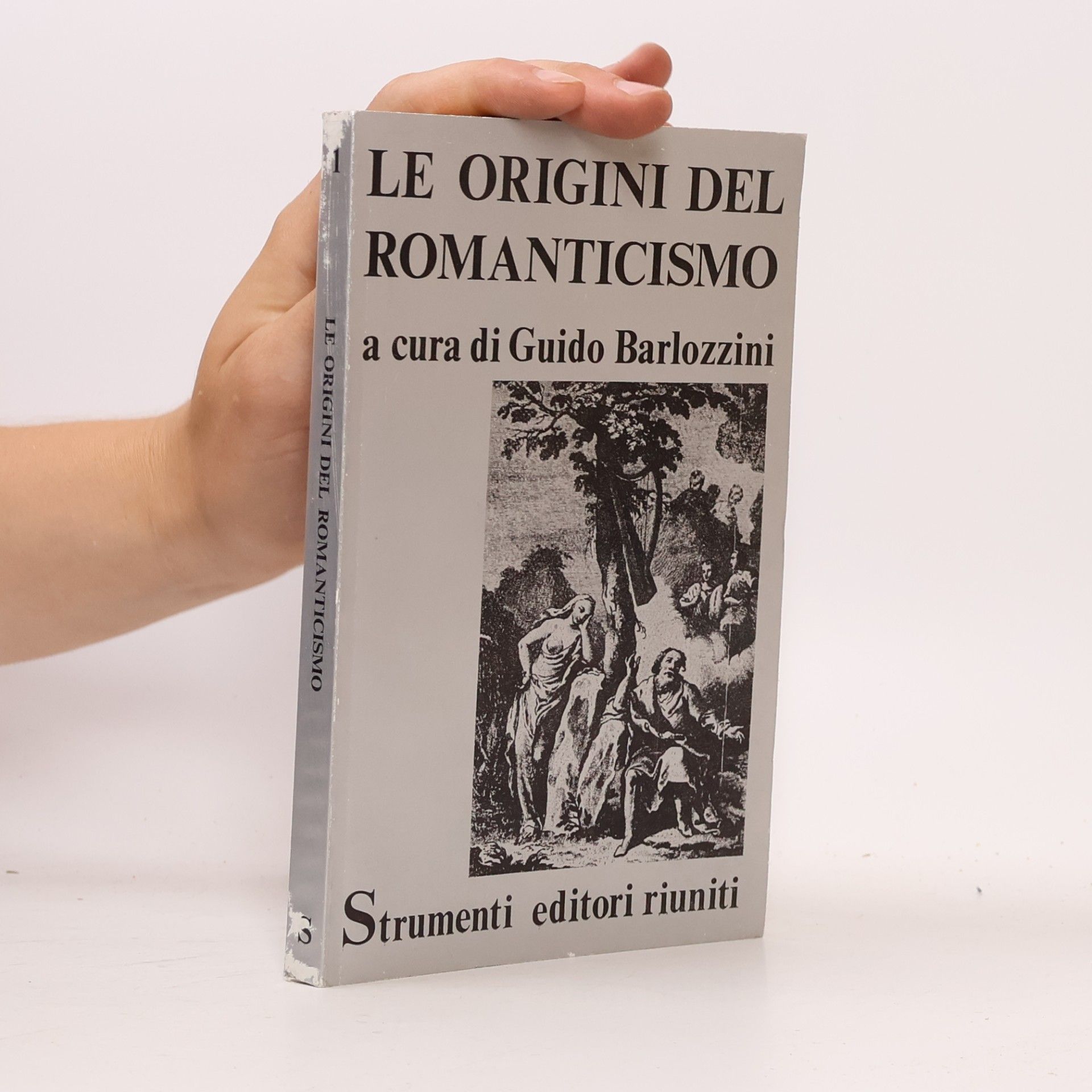 Guido Barlozzini Le origini del romanticismo
