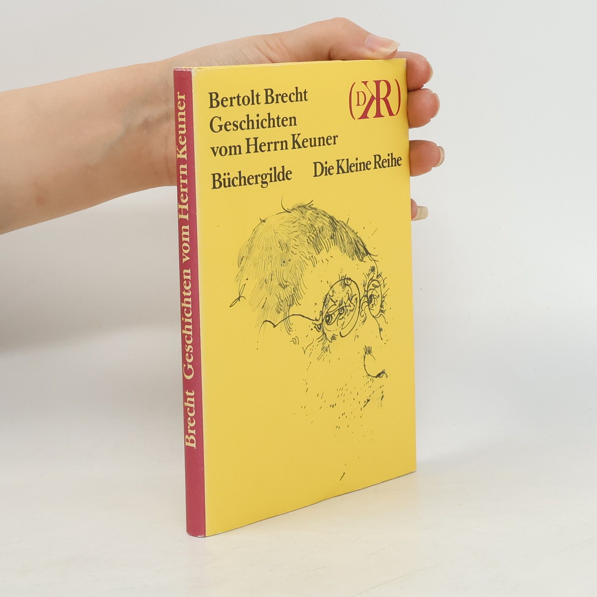 Bertolt Brecht Geschichten vom Herrn Keuner