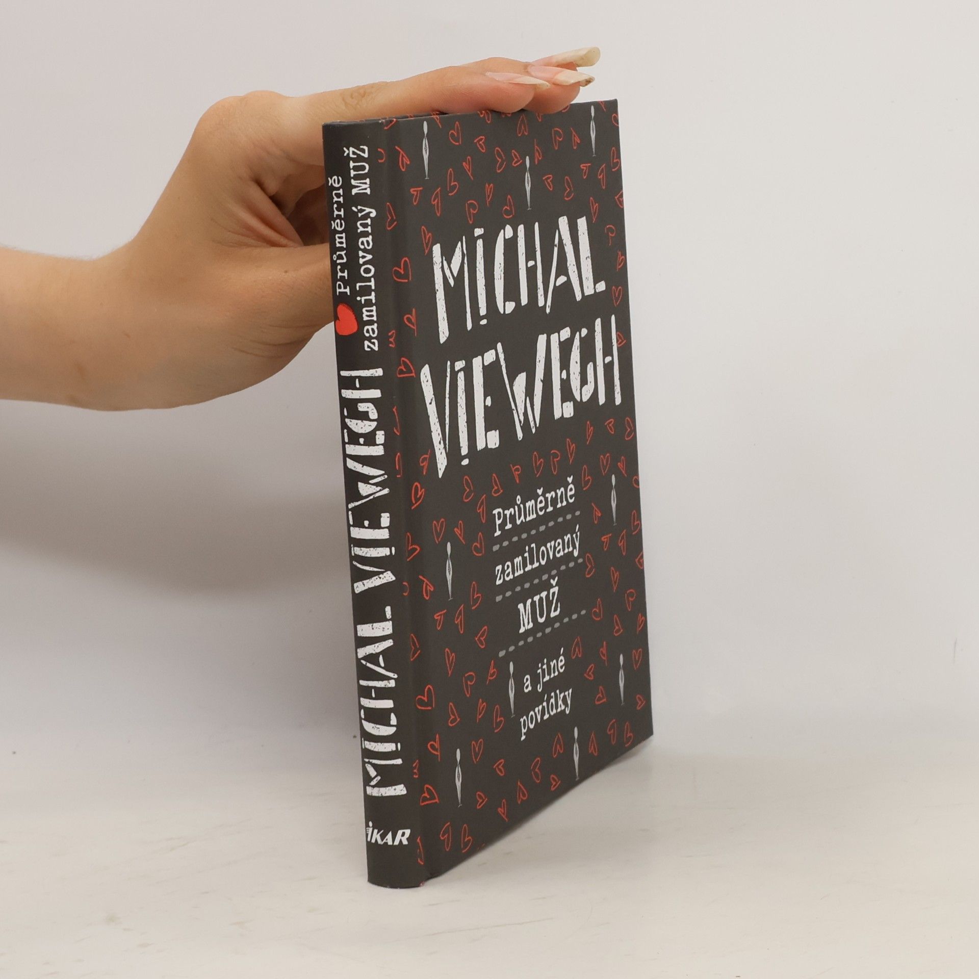 Michal Viewegh Průměrně zamilovaný muž a jiné povídky