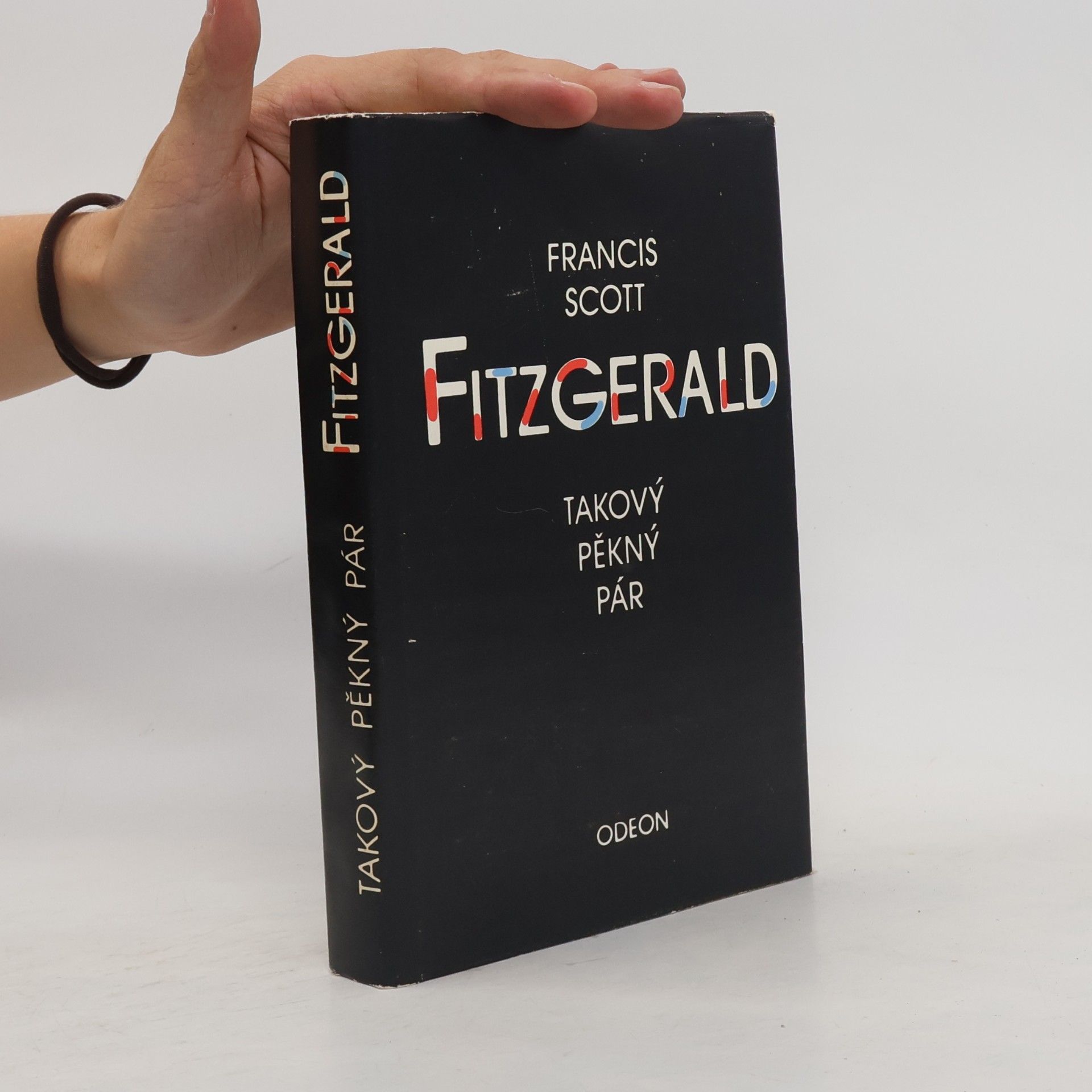 Francis Scott Fitzgerald Takový pěkný pár