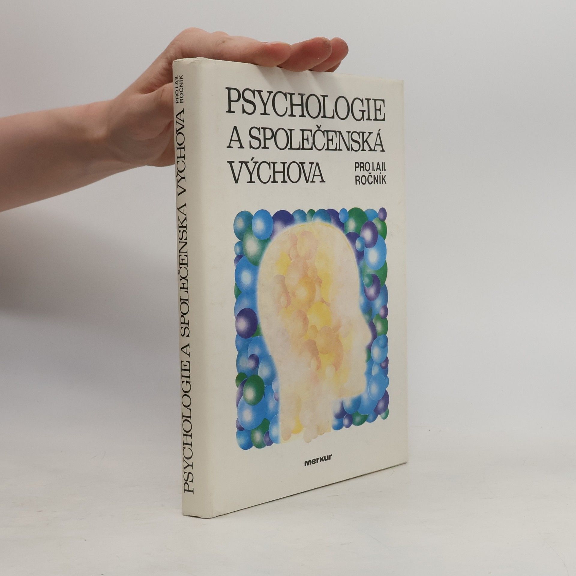 Ján Balaga Psychologie a společenská výchova pro I. a II. roč. SOU číšník-servírka