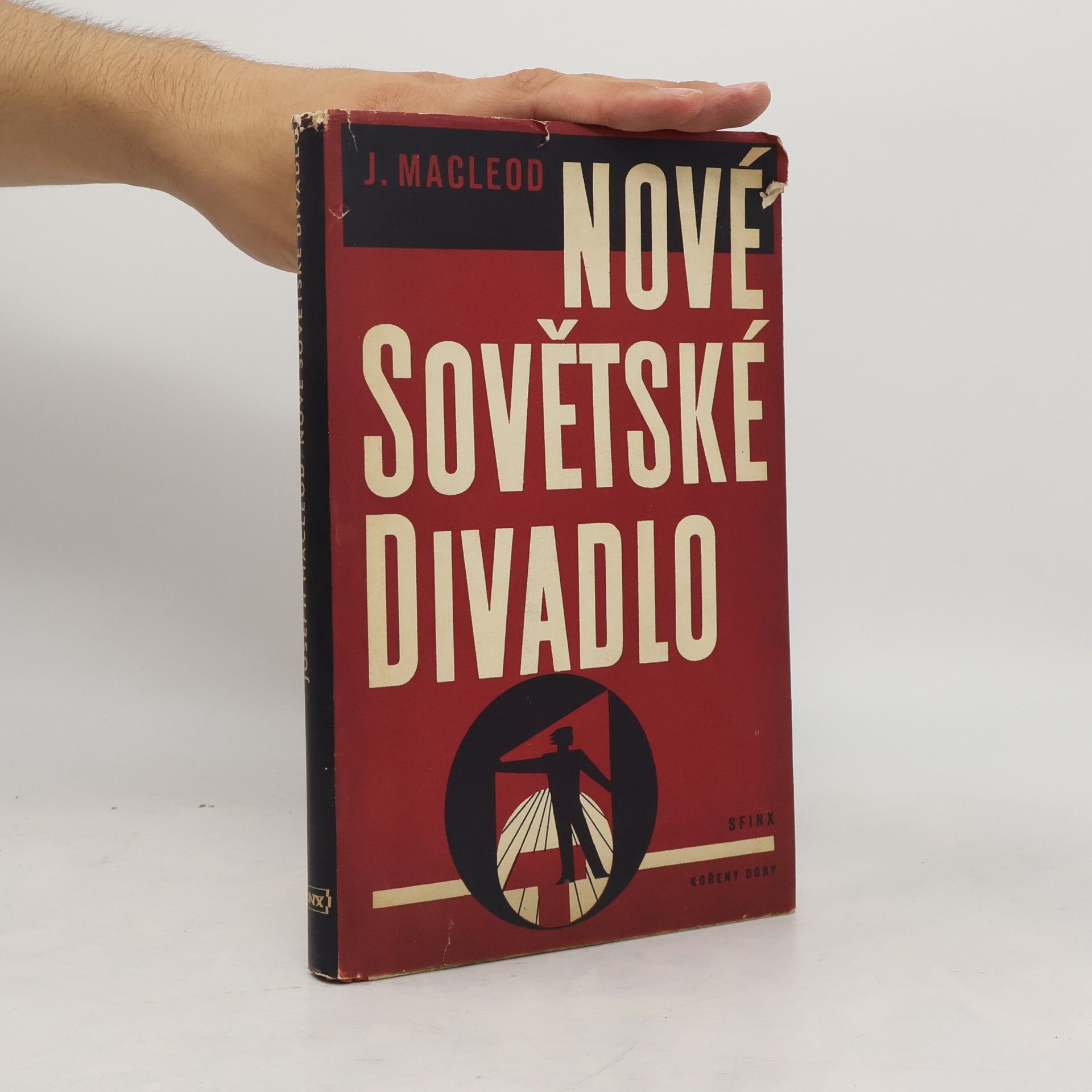 Joseph Macleod Nové sovětské divadlo